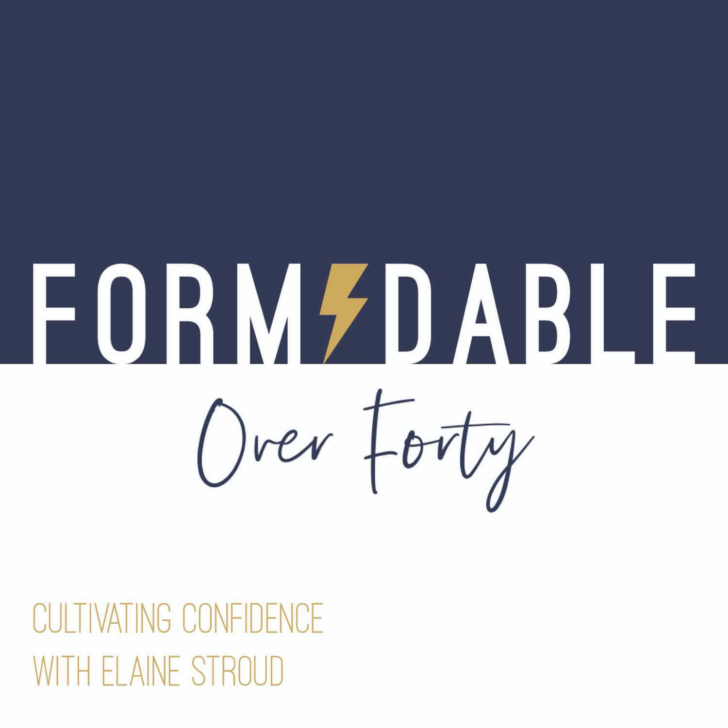 Formidable Over Forty