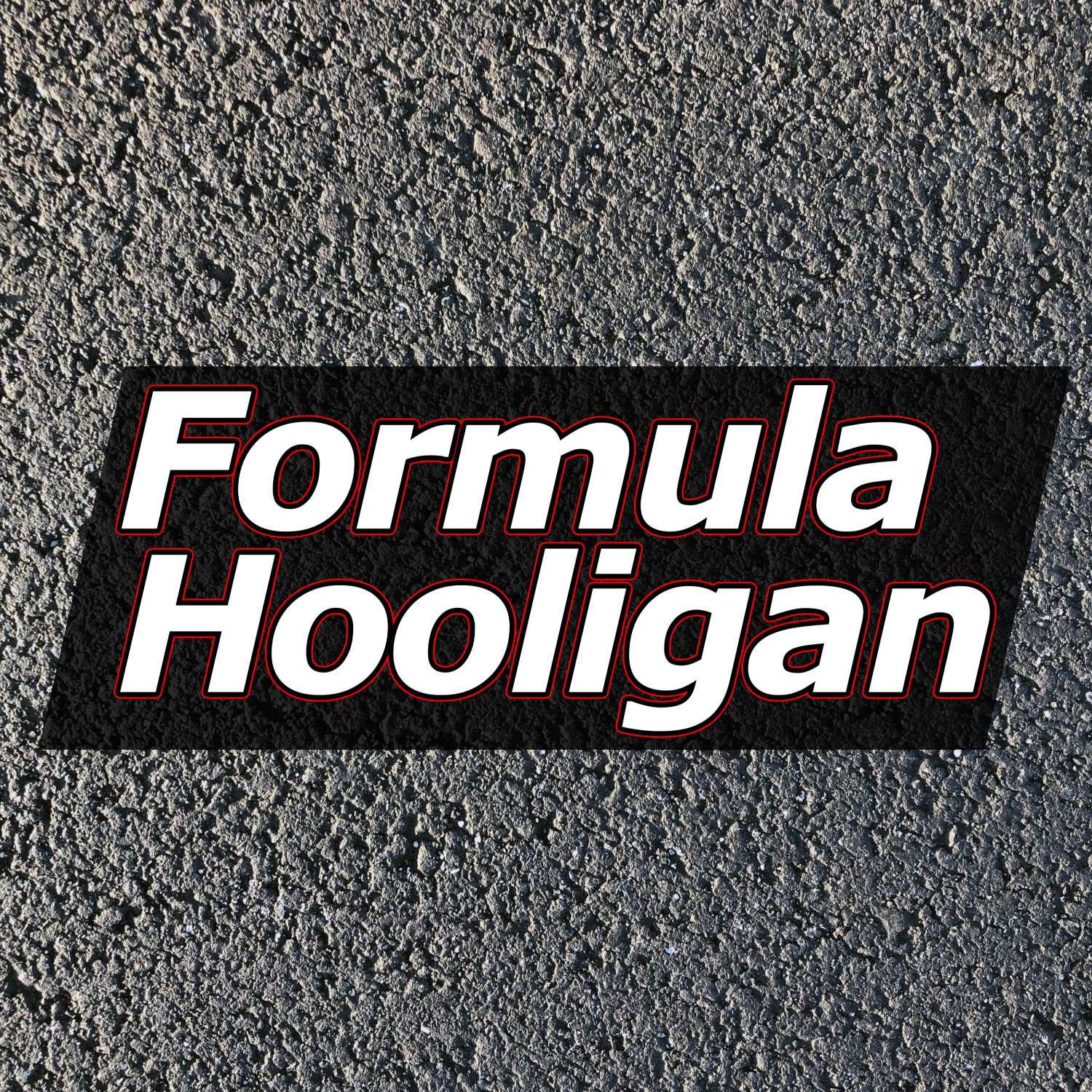 The Formula Hooligan Podcast