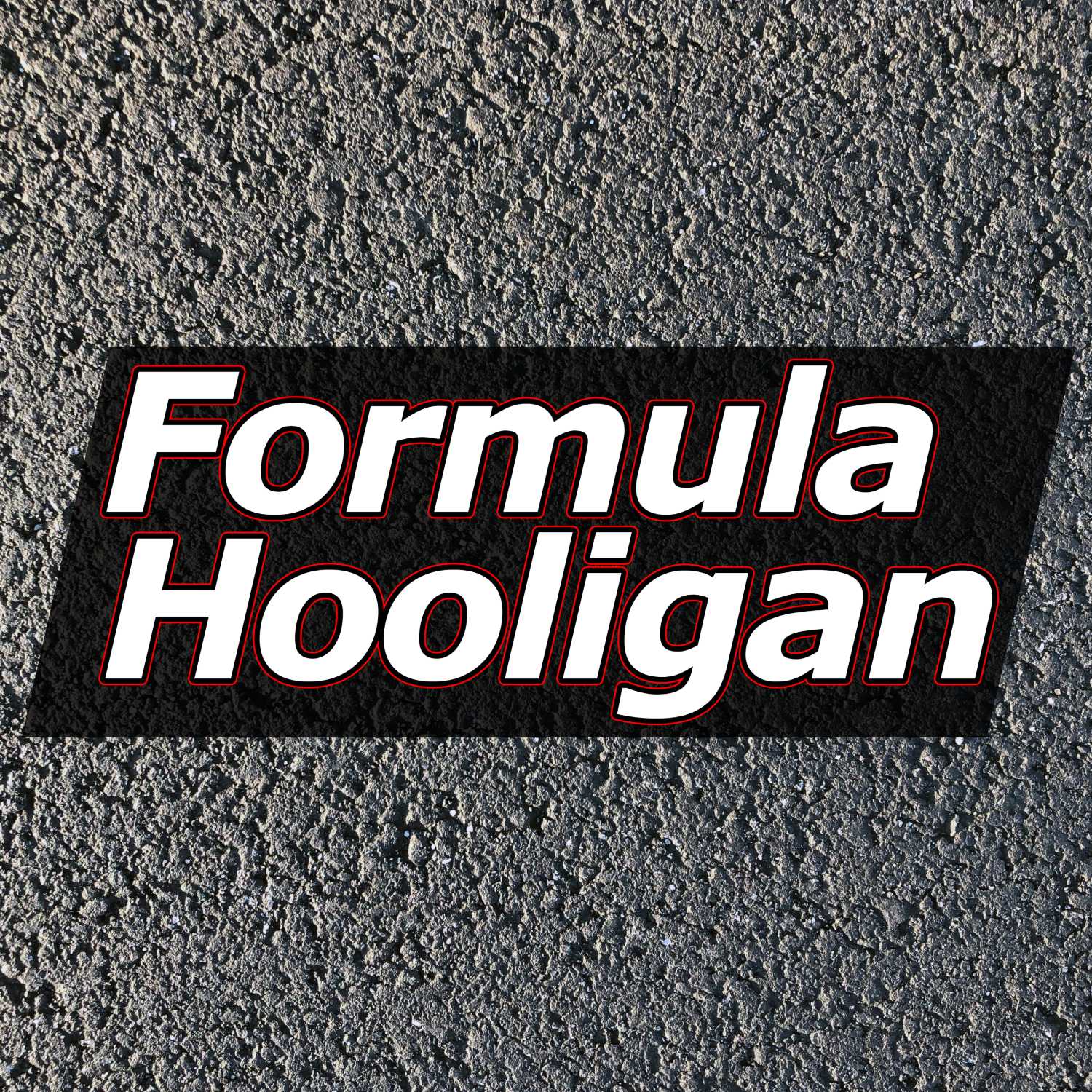 The Formula Hooligan Podcast
