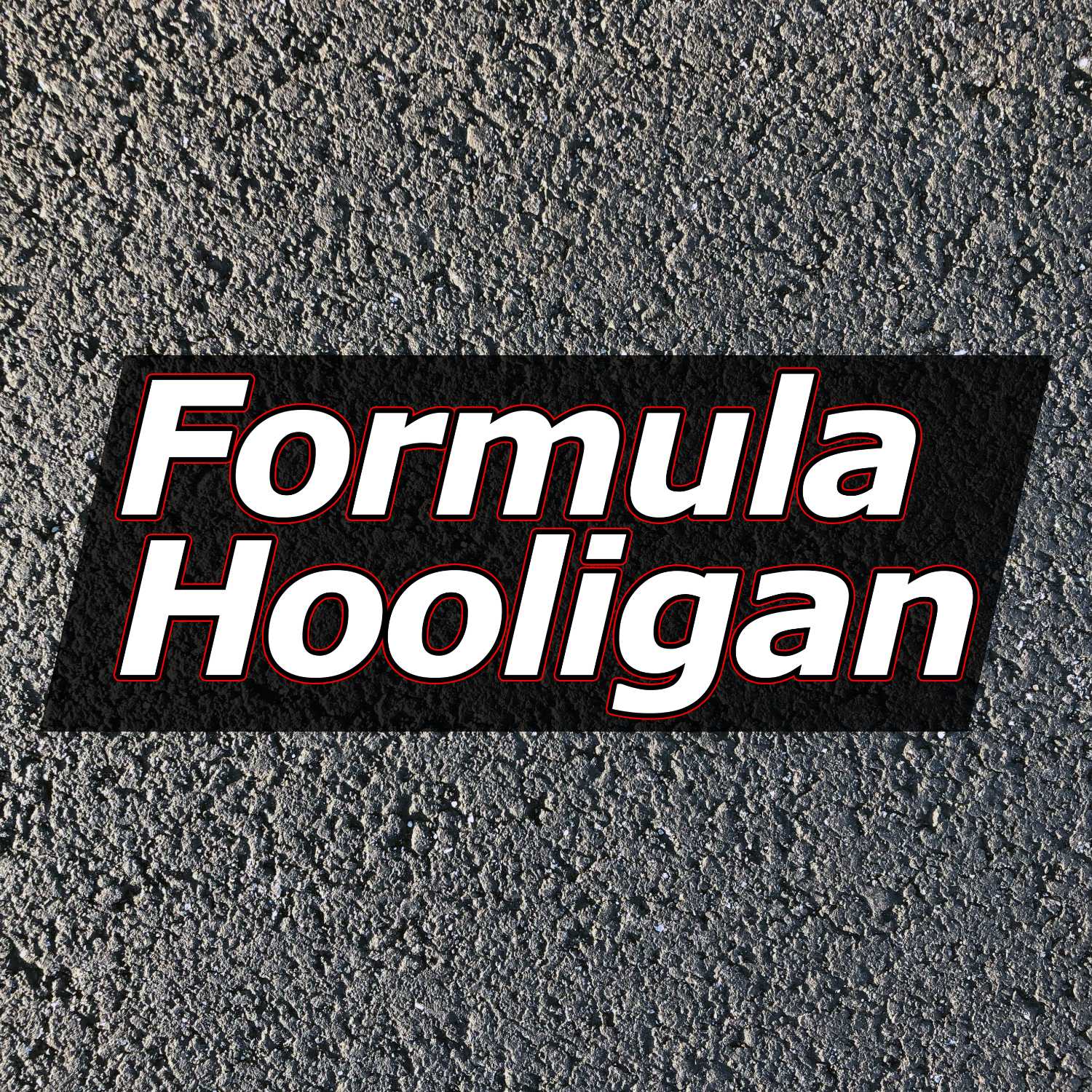 The Formula Hooligan Podcast
