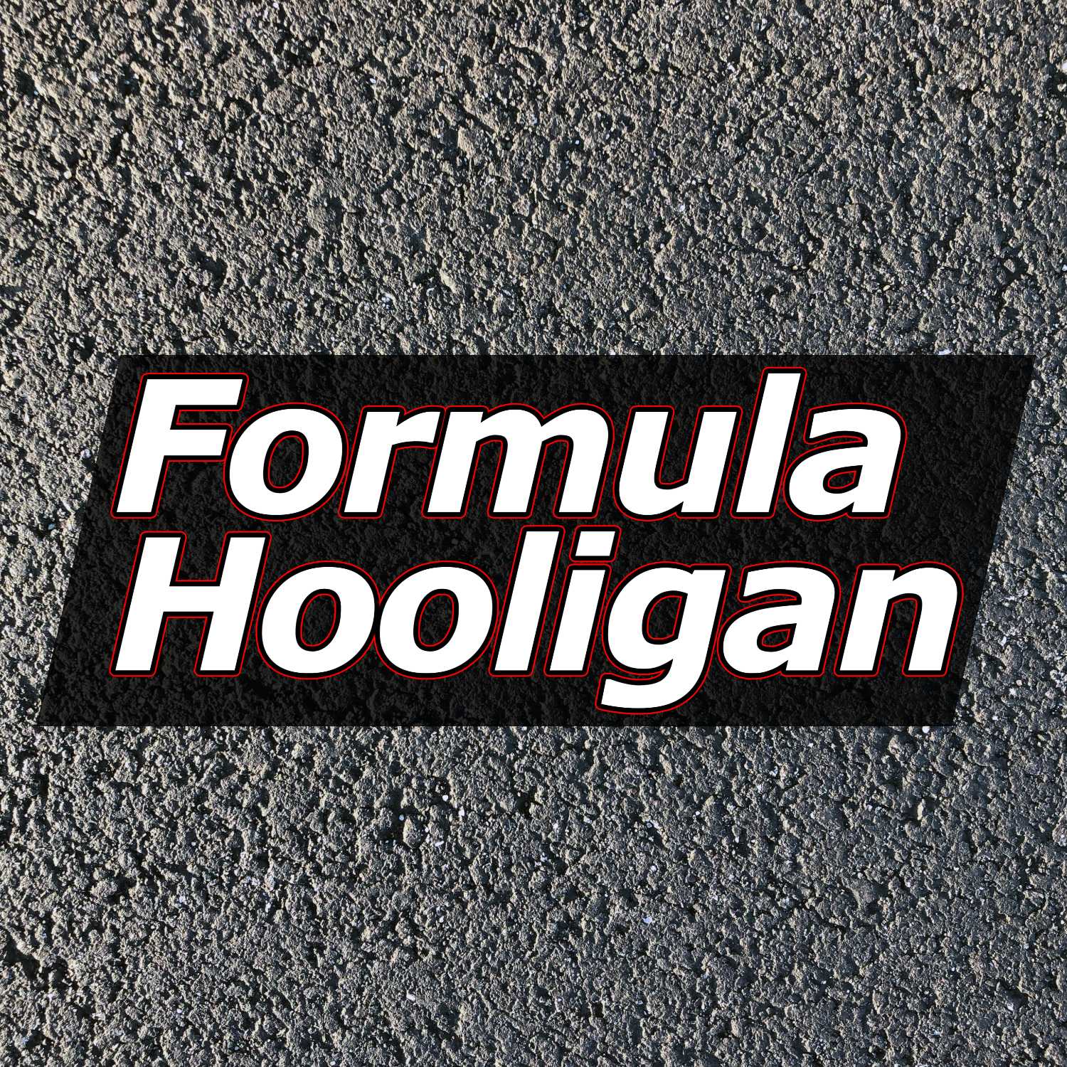 The Formula Hooligan Podcast