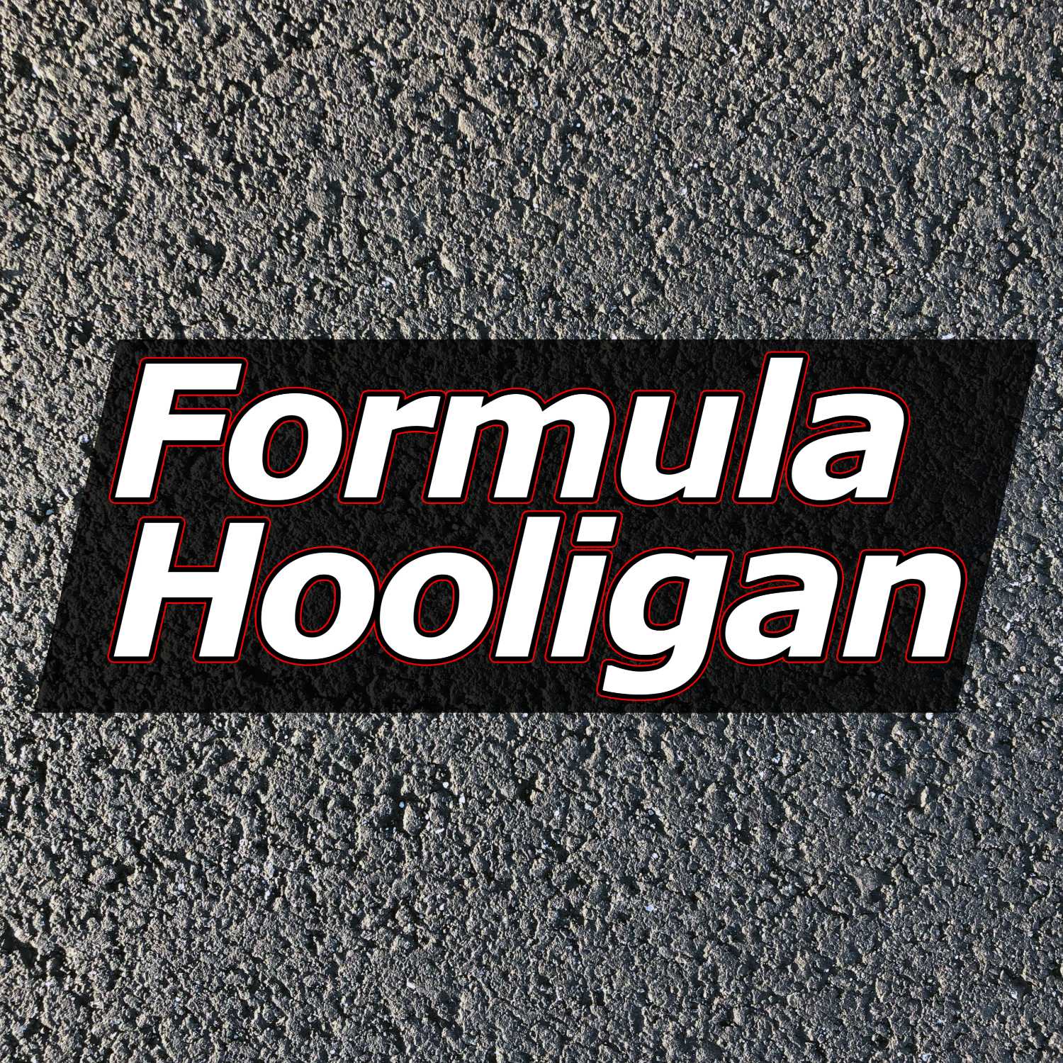 The Formula Hooligan Podcast