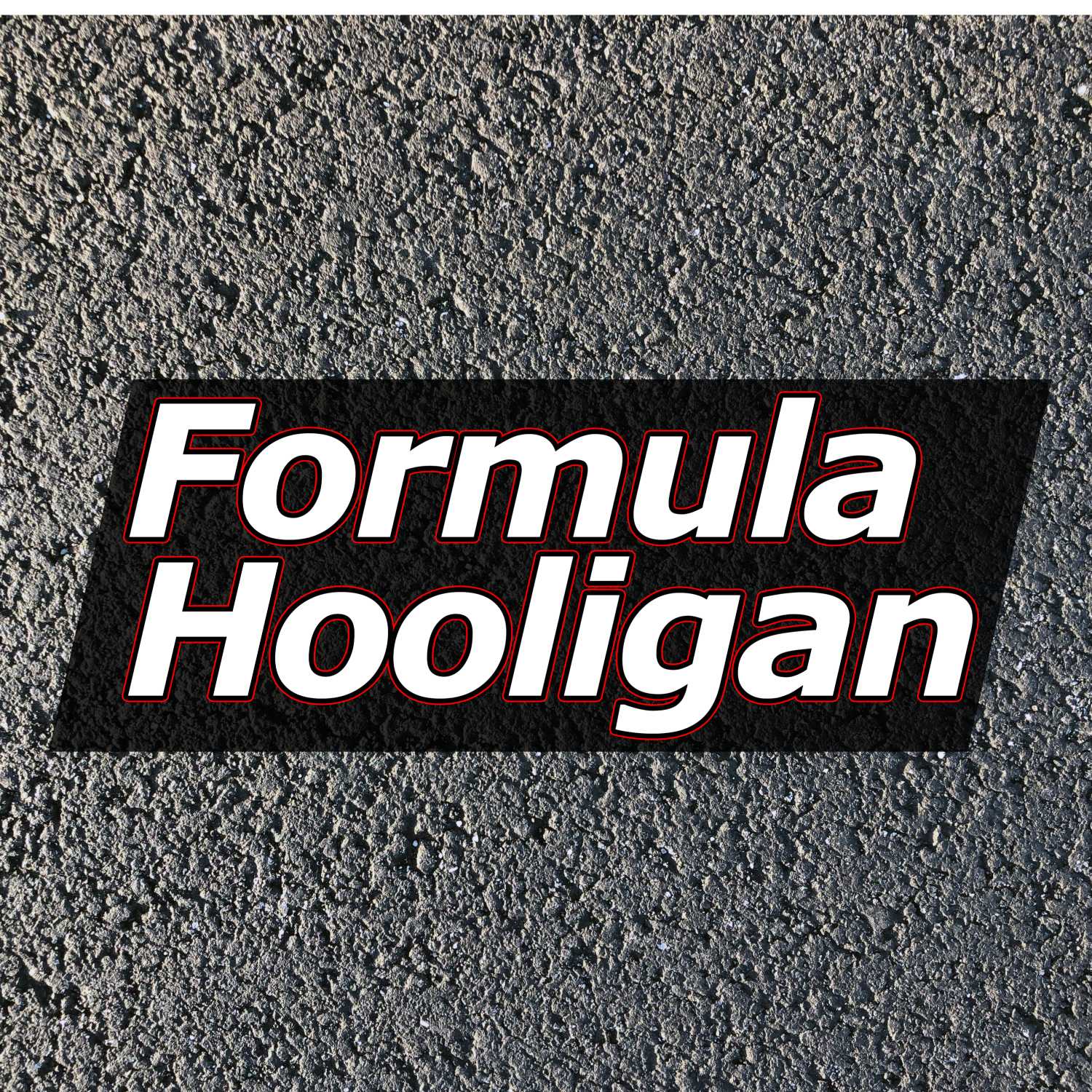The Formula Hooligan Podcast