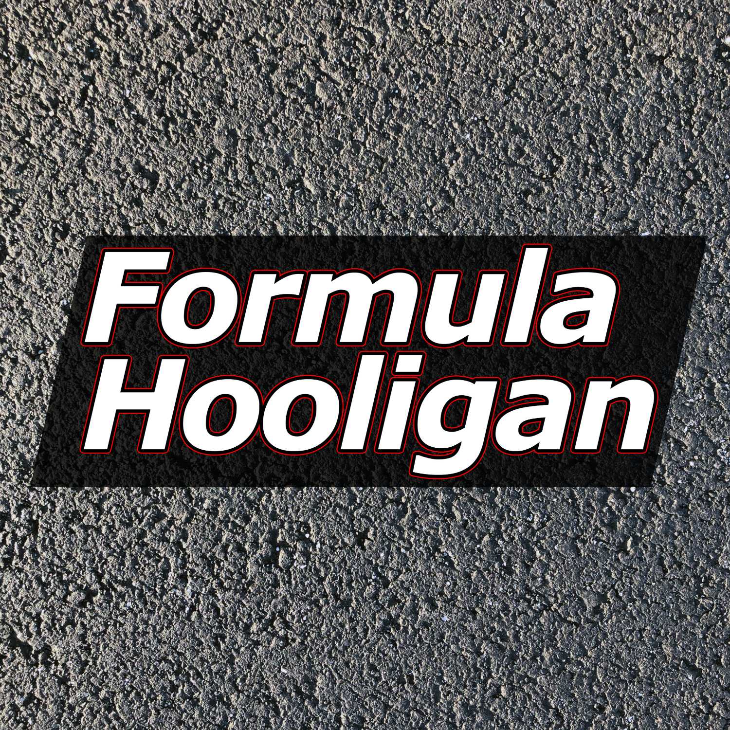 The Formula Hooligan Podcast