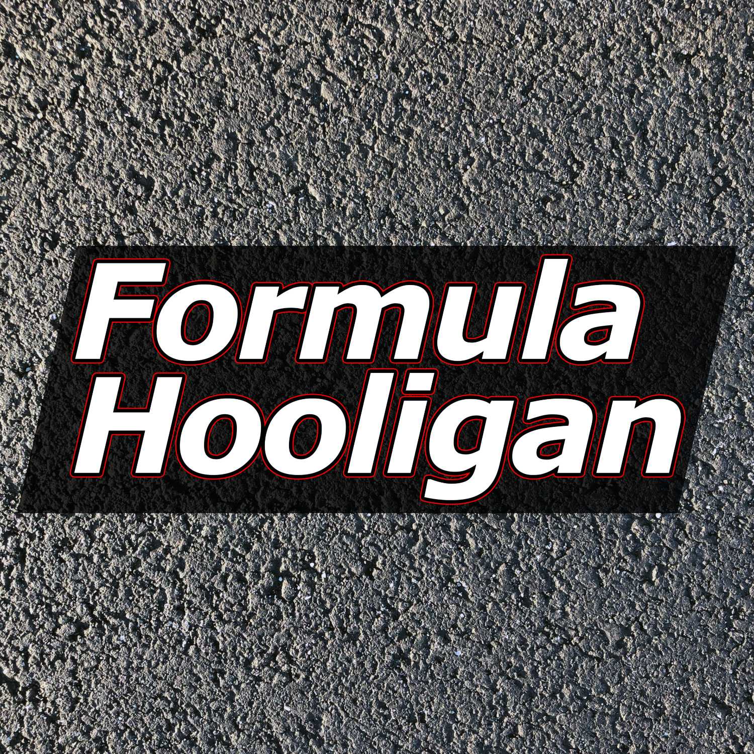 The Formula Hooligan Podcast
