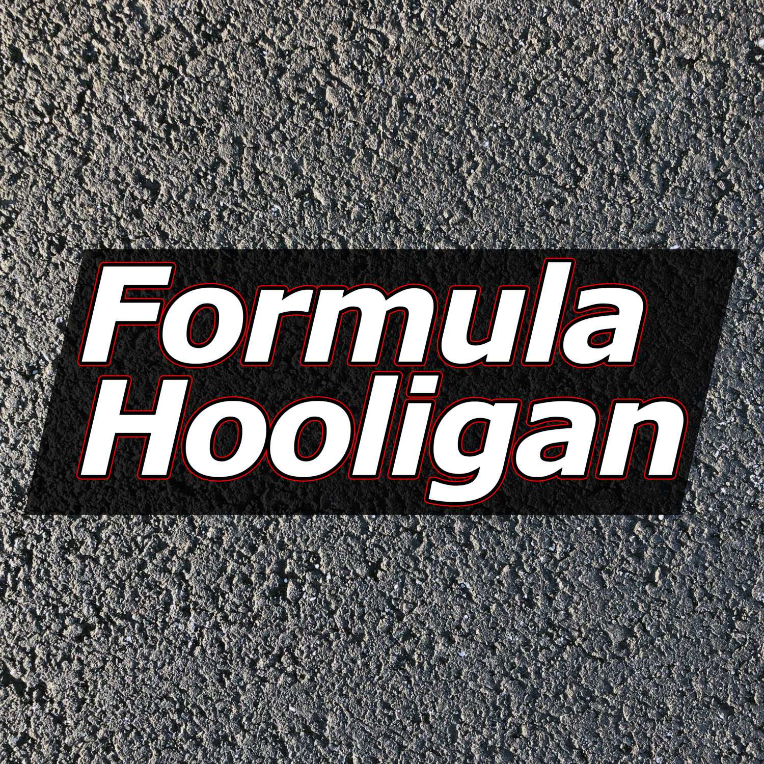 The Formula Hooligan Podcast