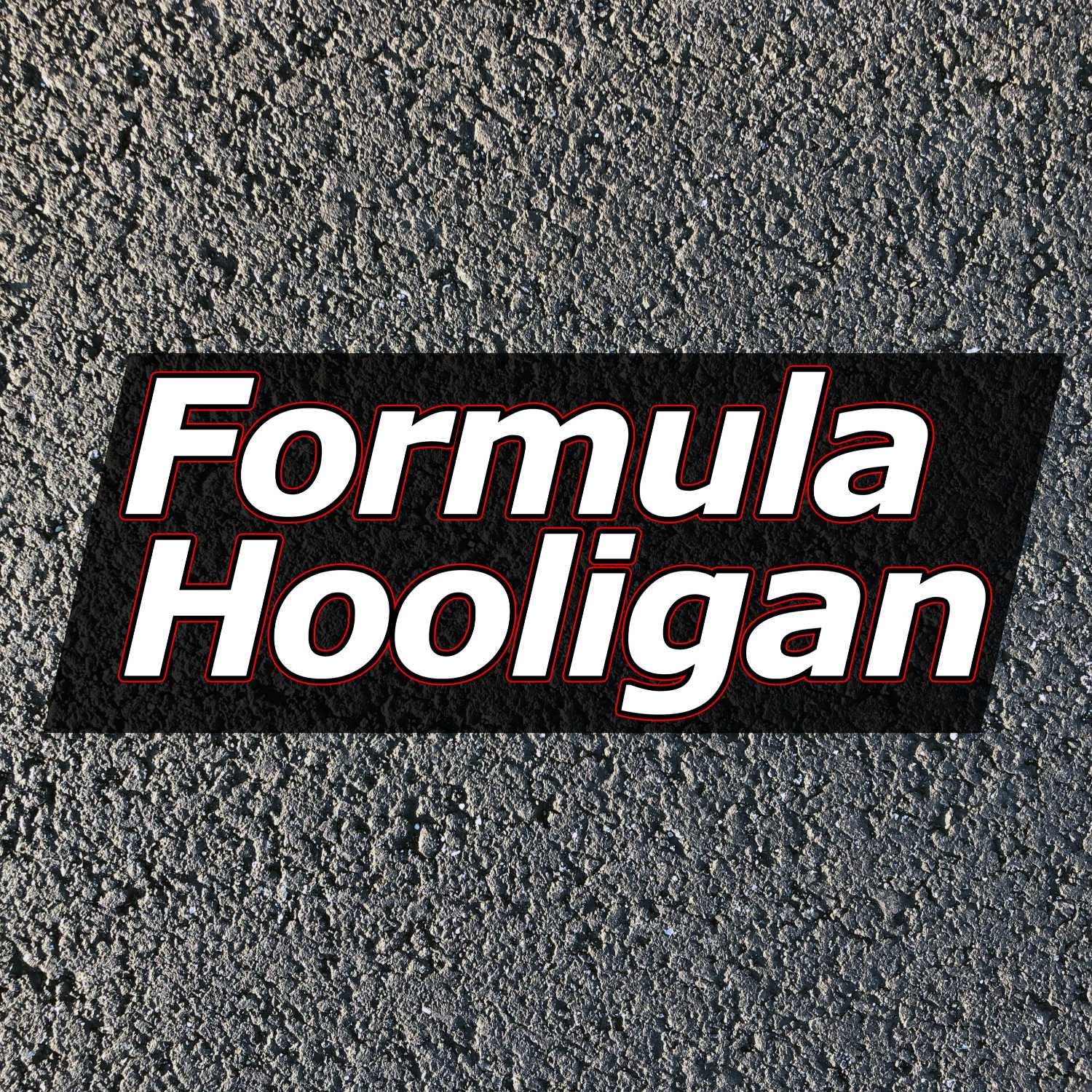 The Formula Hooligan Podcast