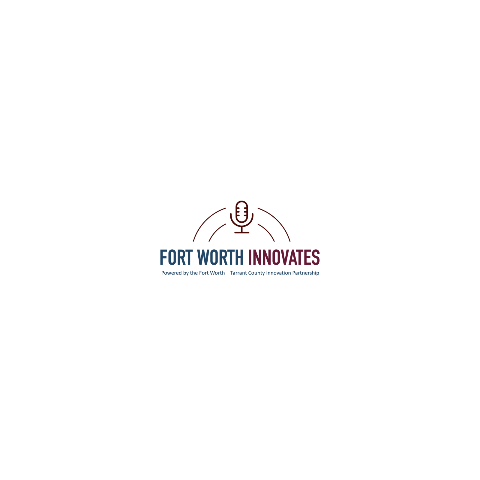 Fort Worth Innovates