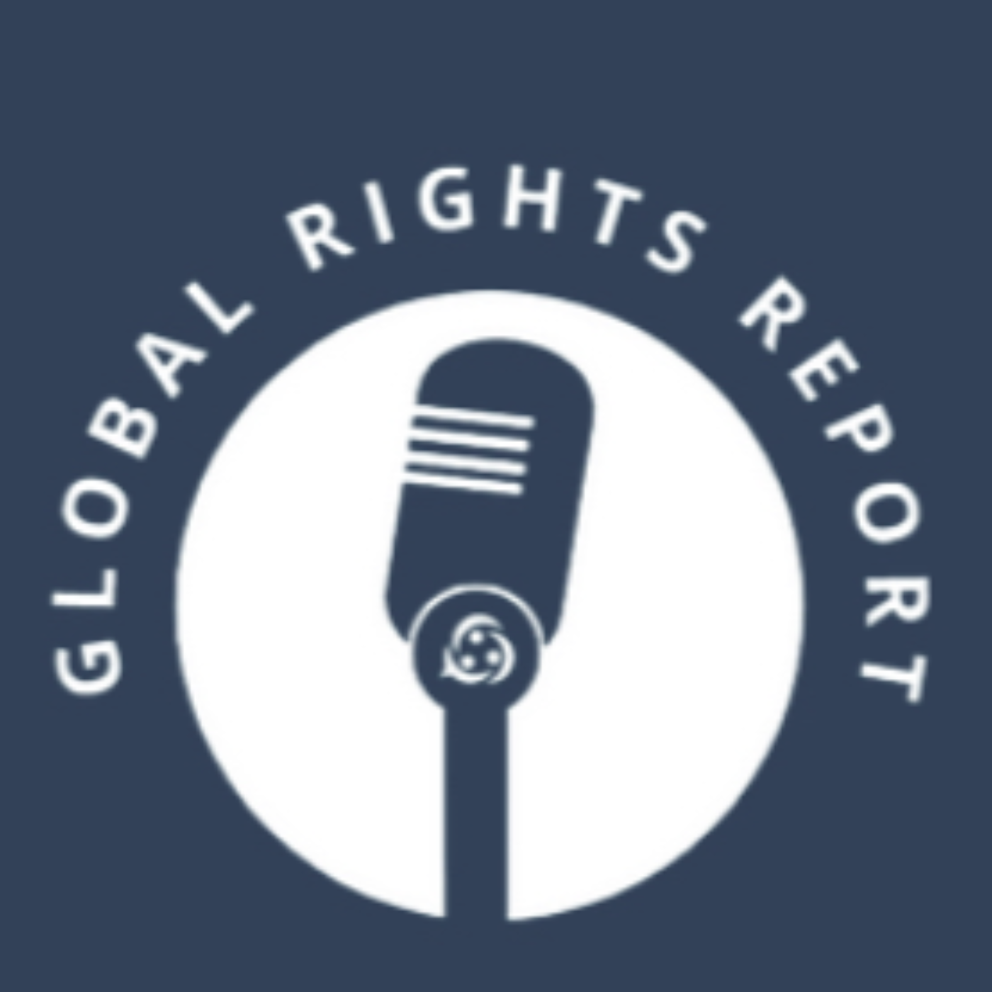 The Global Rights Report podcast artwork
