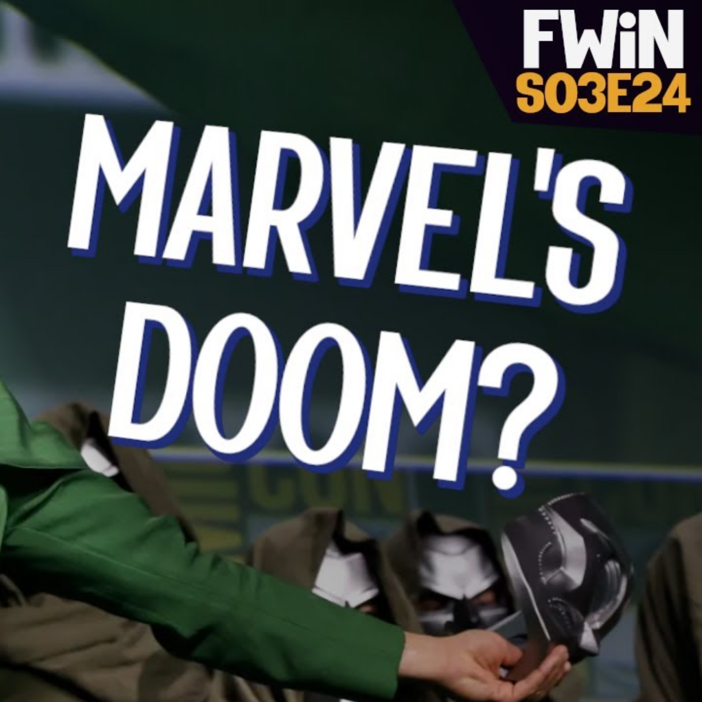 S03E24: Marvel MADNESS... Let's Discuss Doomsday, Deadpool + More! episode artwork