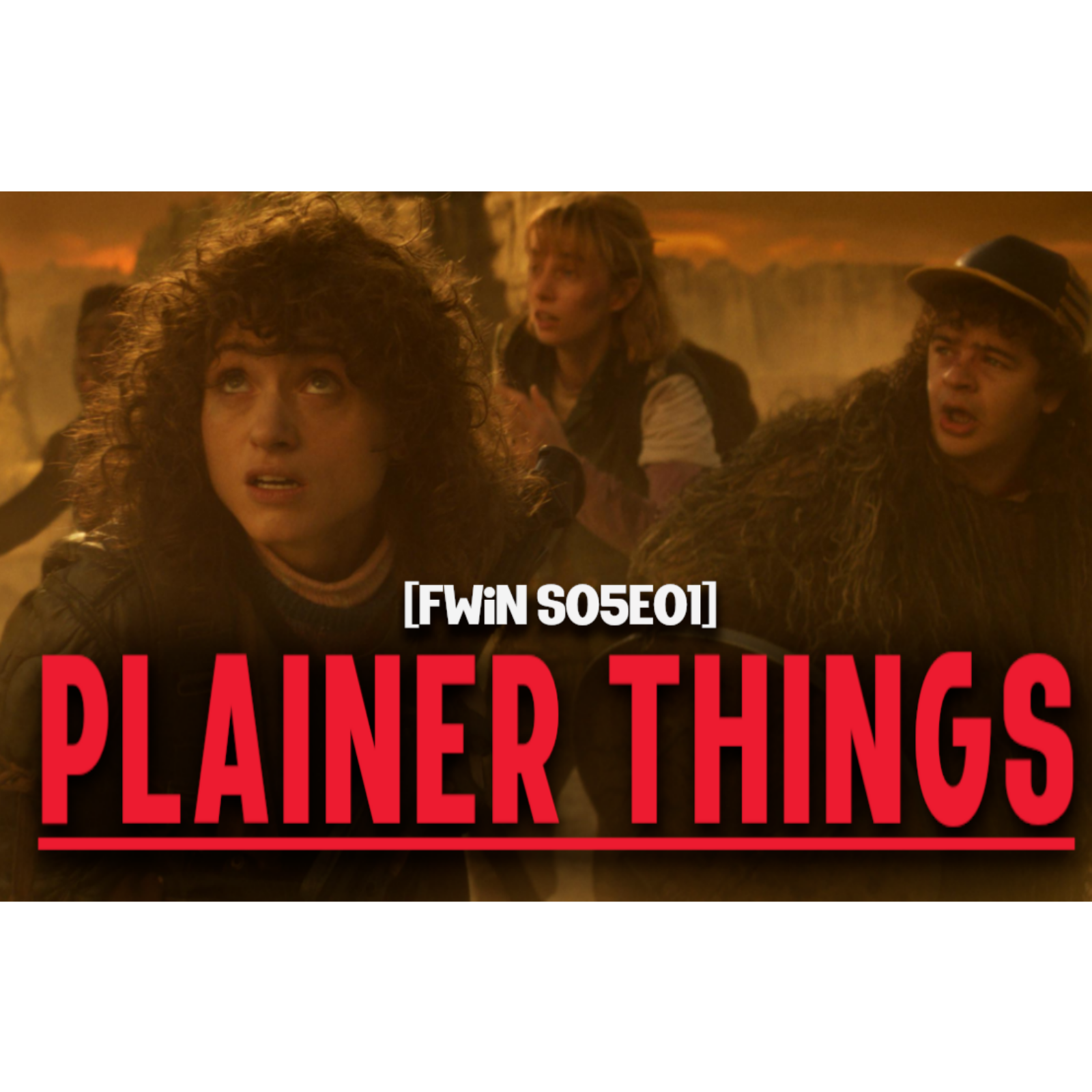 S05E01:  So, About that Stranger Things Finale... episode artwork