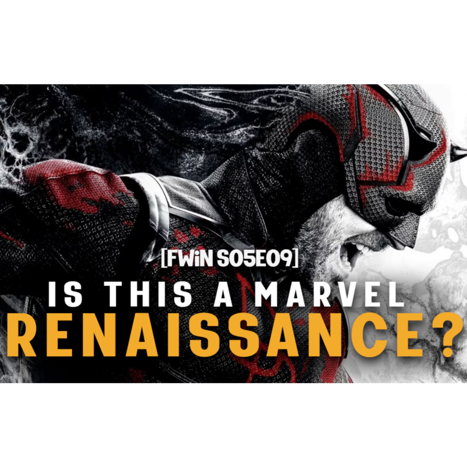 S05E09: LOTS of MCU Projects to Enjoy / Look Forward to! episode artwork