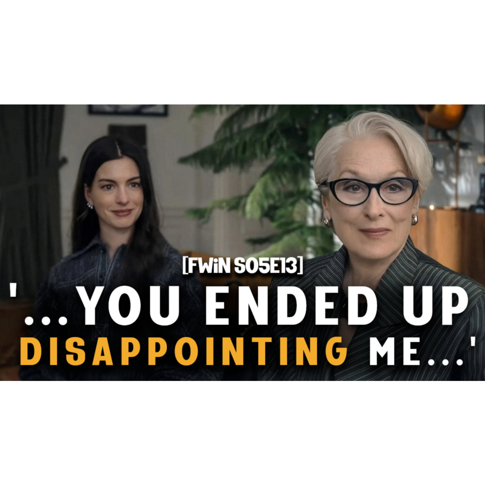 S05E13:  That's all? - Discussing Devil Wears Prada 2 & More! episode artwork