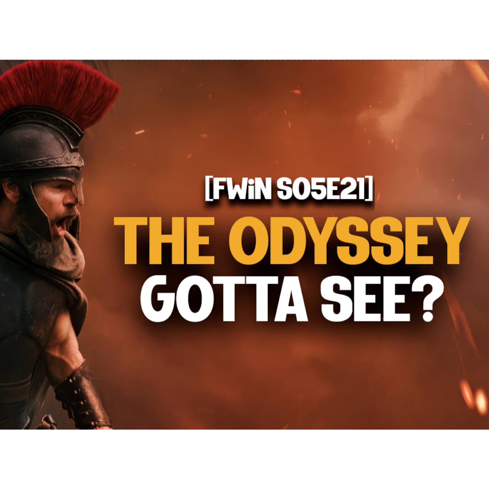 S05E21: Everything Right (and Some Wrong) with the Odyssey Ft. Mythical Ajax episode artwork