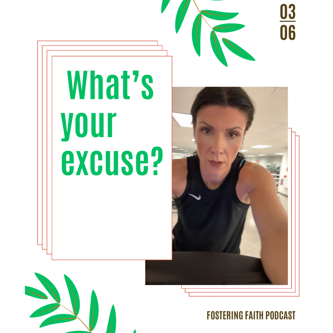 No more Excuses!