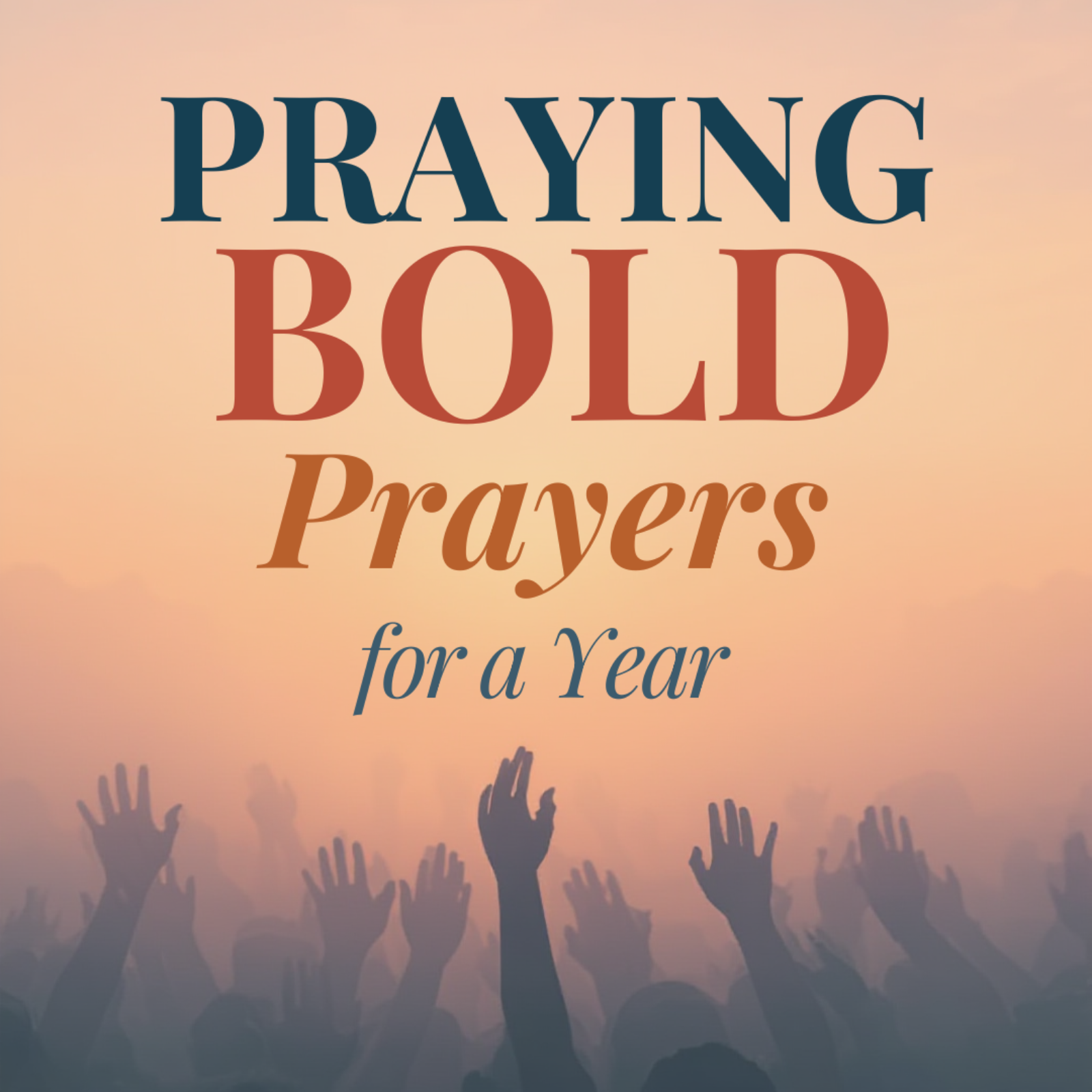 Praying Bold Prayers for a New Year: How to Pray with Confidence episode artwork