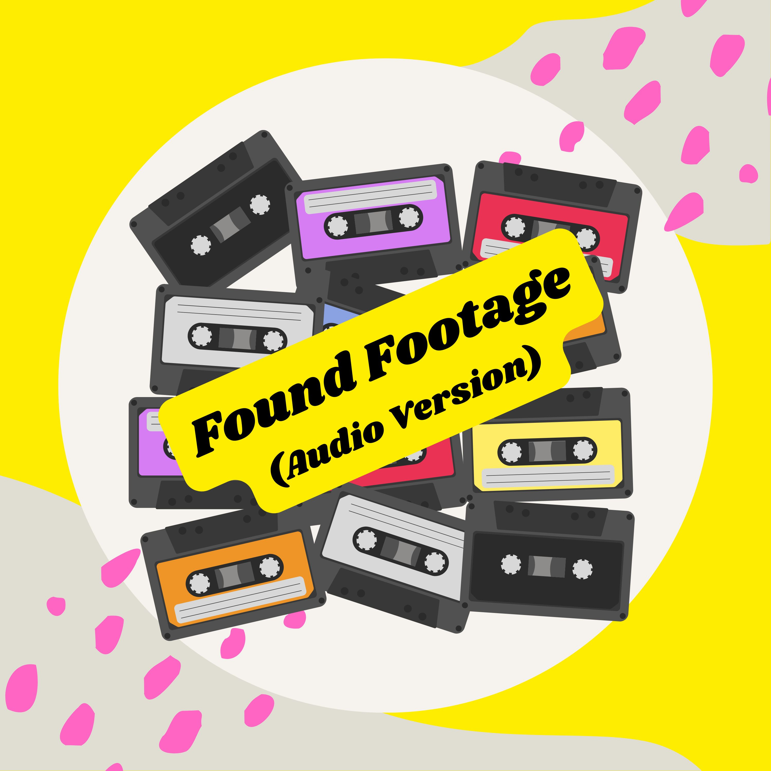 Found Footage (Audio Version) cover art