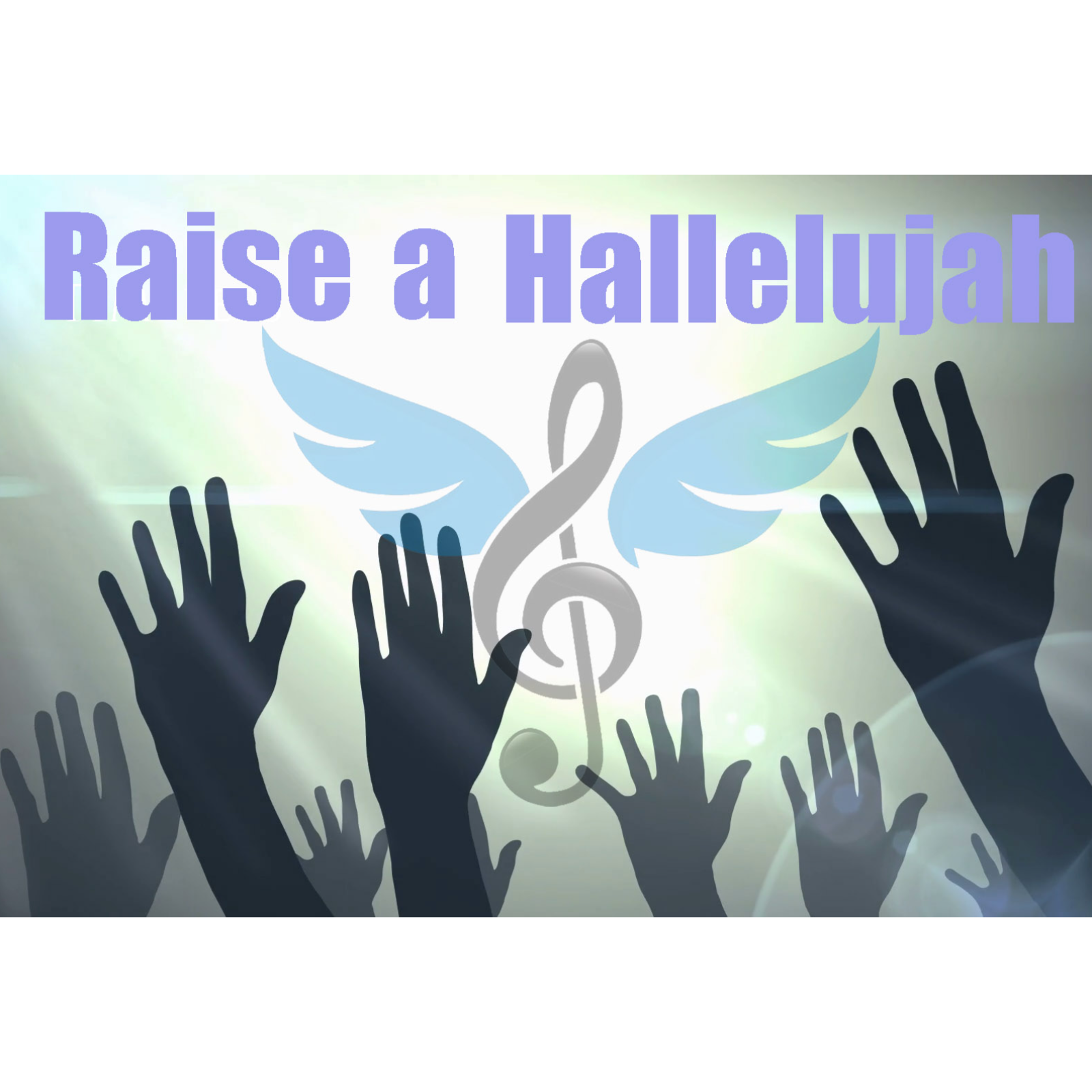 Raise A Hallelujah - 2 episode artwork