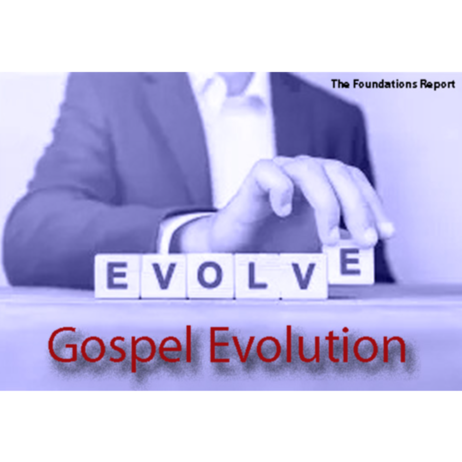 Gospel Evolution episode artwork