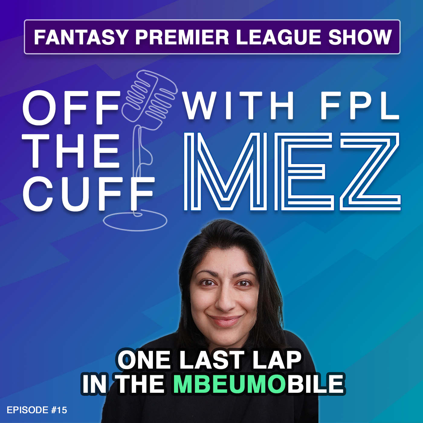 Off the Cuff FPL