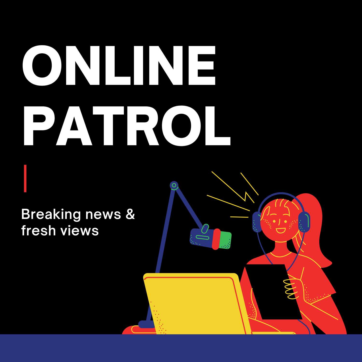 Online Patrol