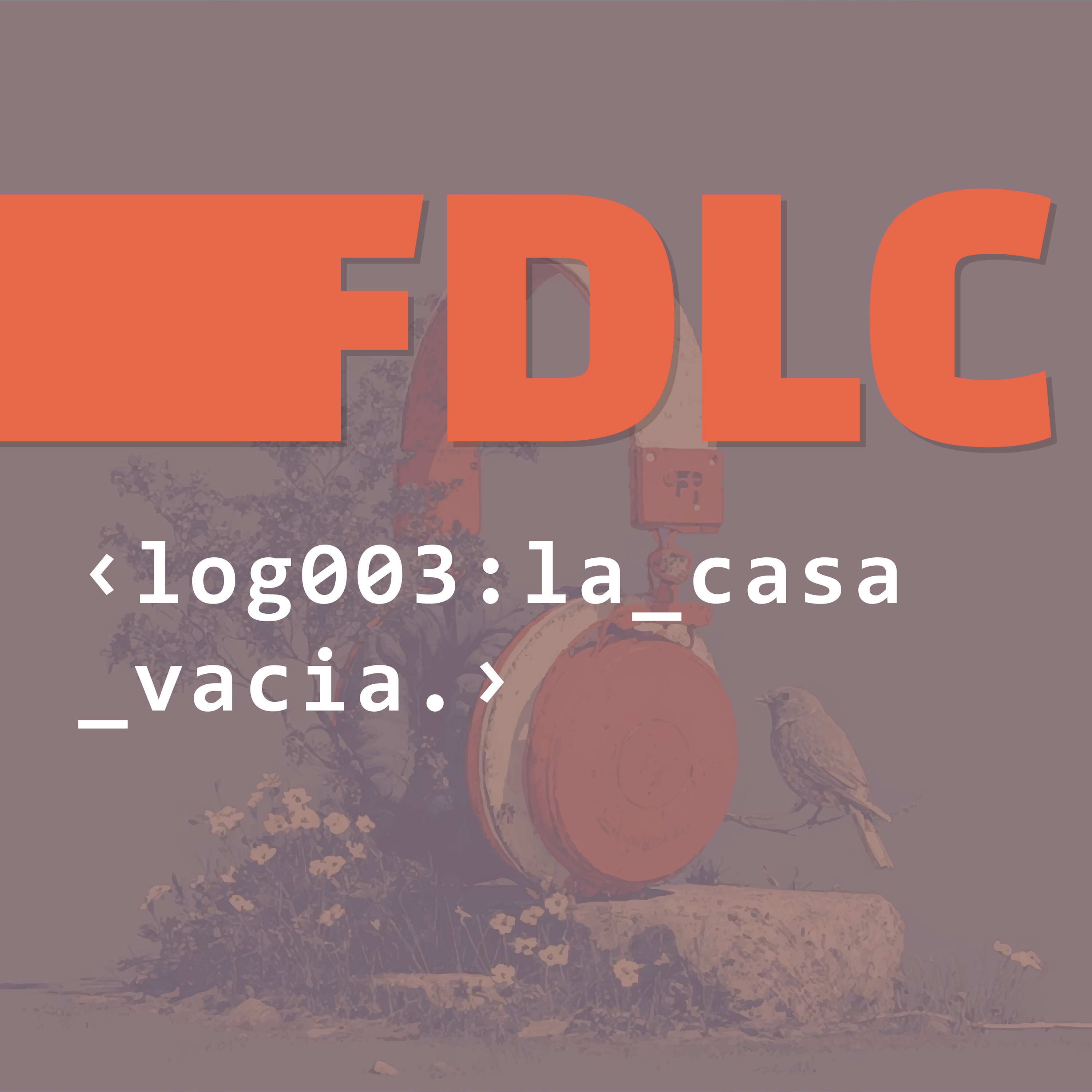log003:la_casa_vacia episode artwork