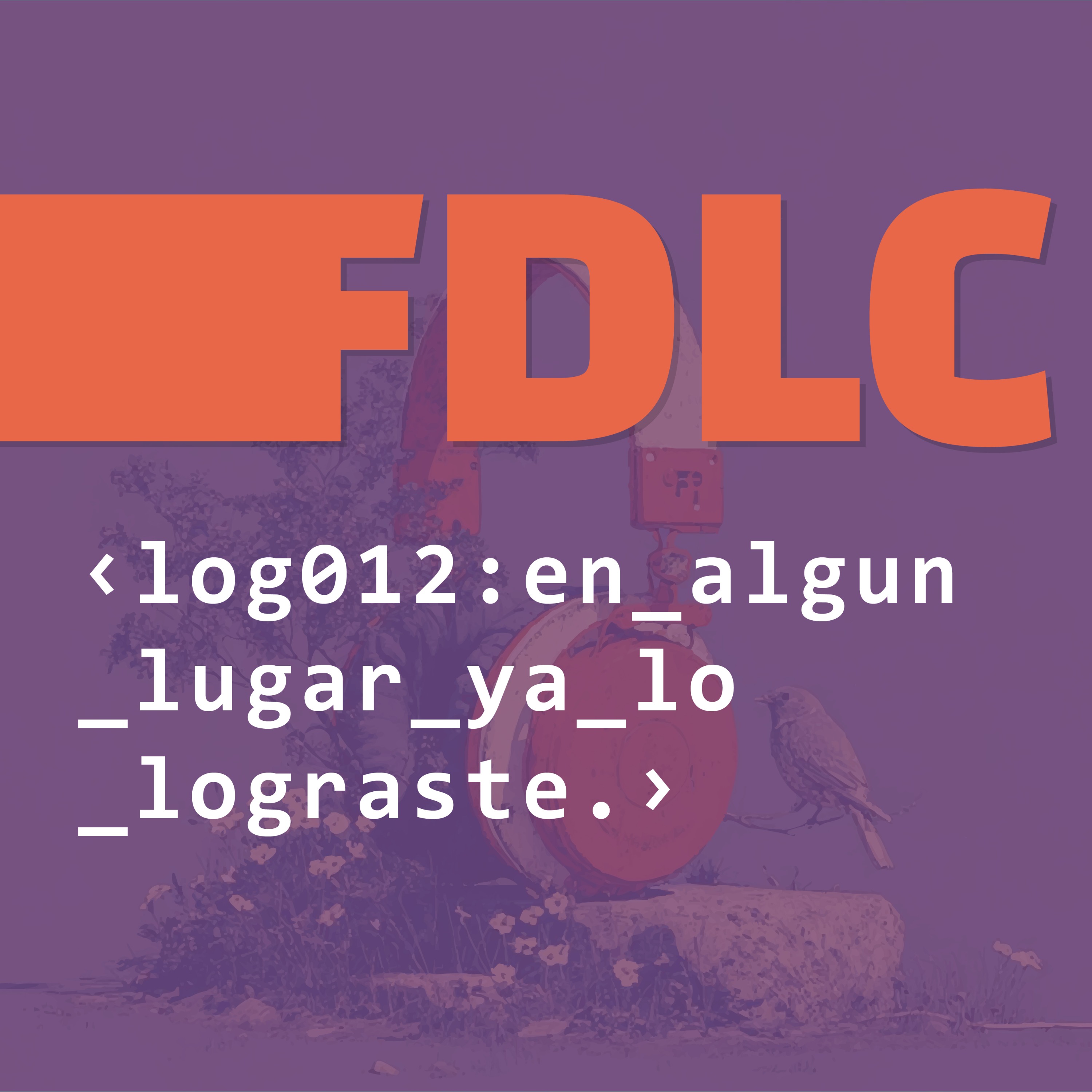 log012:en_algun_lugar_ya_lo_lograste episode artwork