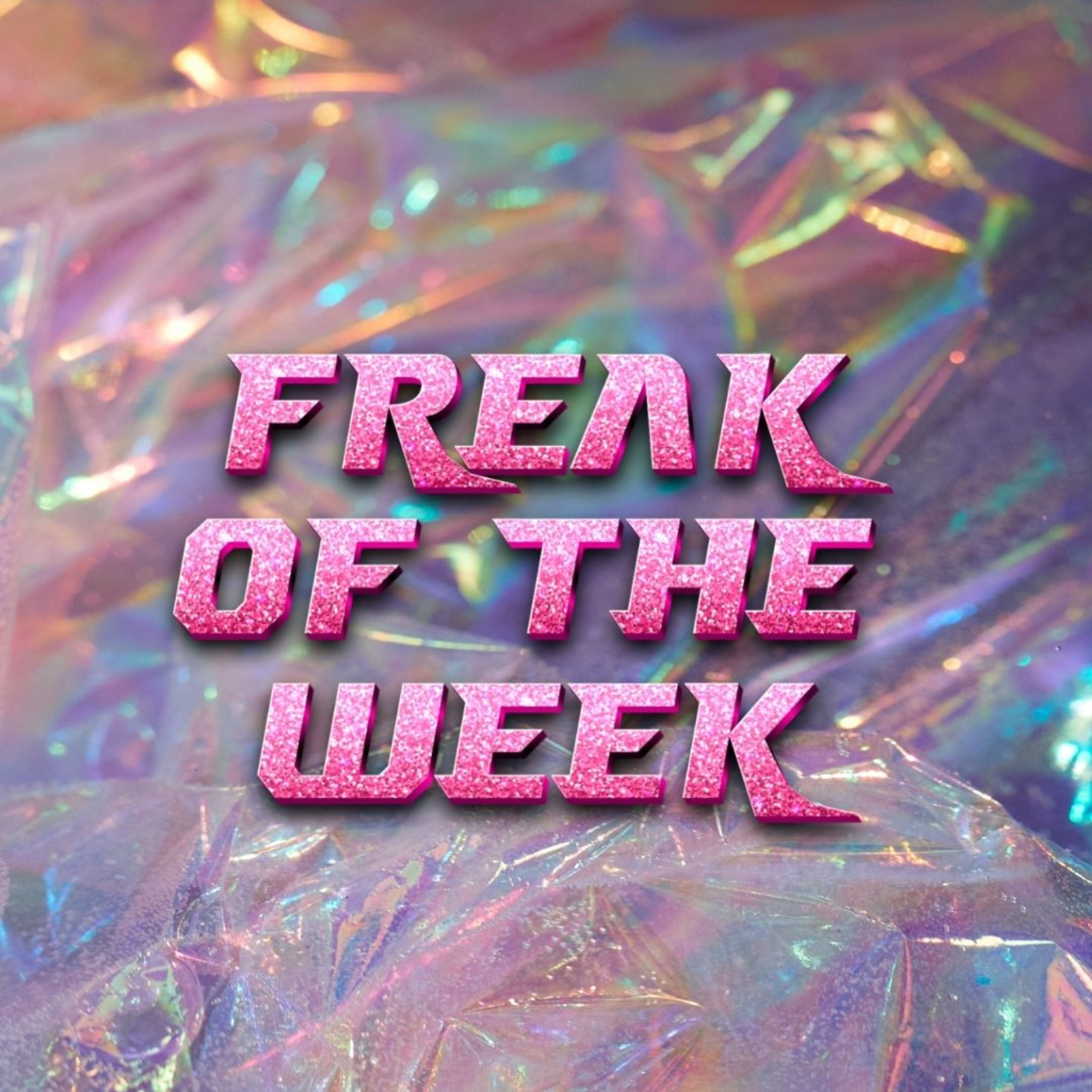 Freak of the Week - Trailer episode artwork