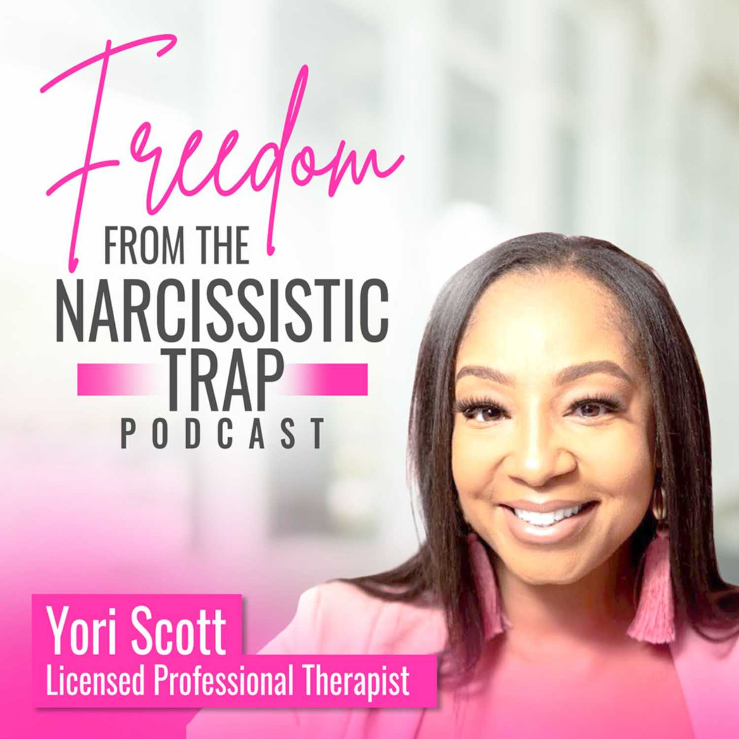 Freedom From The Narcissistic Trap podcast artwork