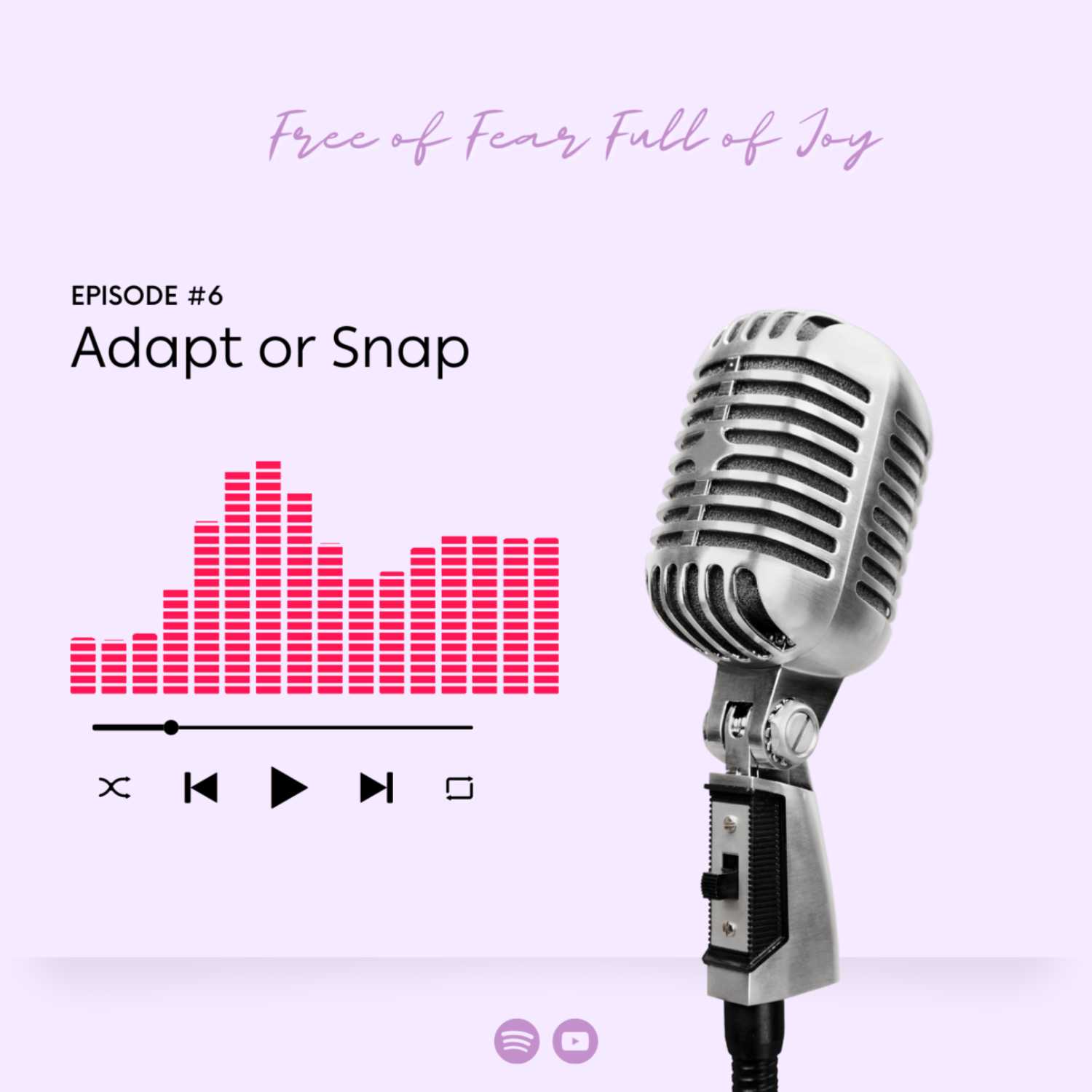 Free of Fear Full of Joy Podcast - Self Help Podcast for Women