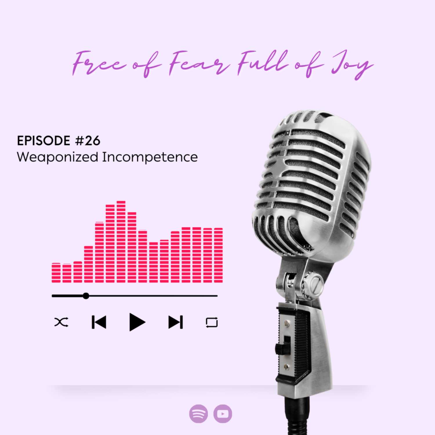 Free of Fear Full of Joy Podcast - Self Help Podcast for Women