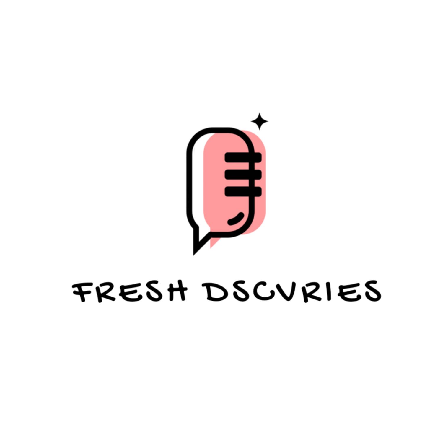 Fresh Dscvries