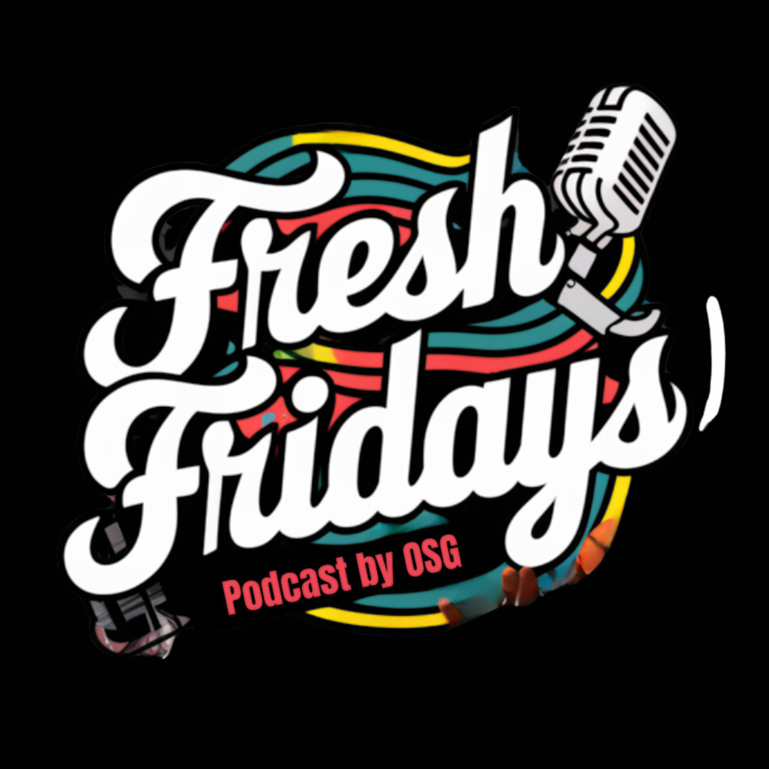Fresh Fridays