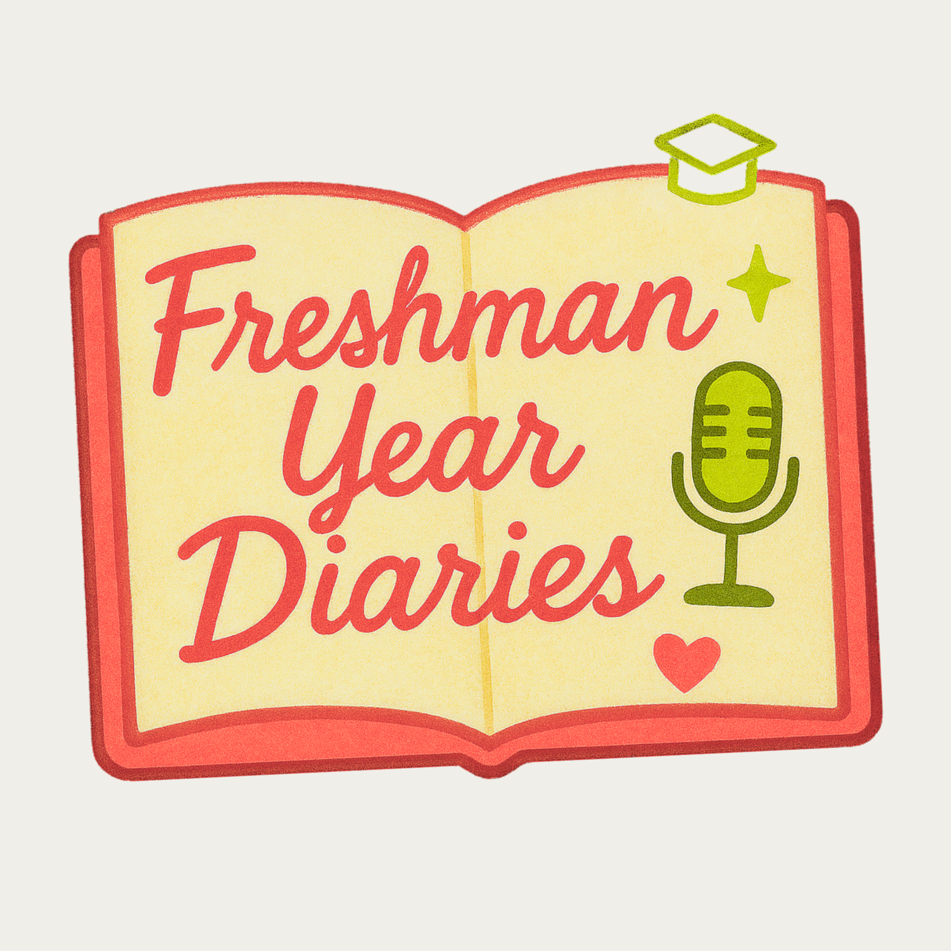 Freshman Year Diaries