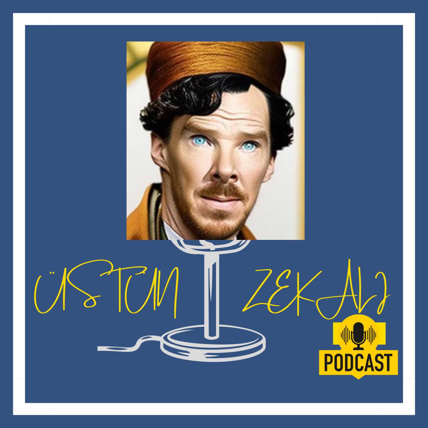 üstün zekalı podcast
