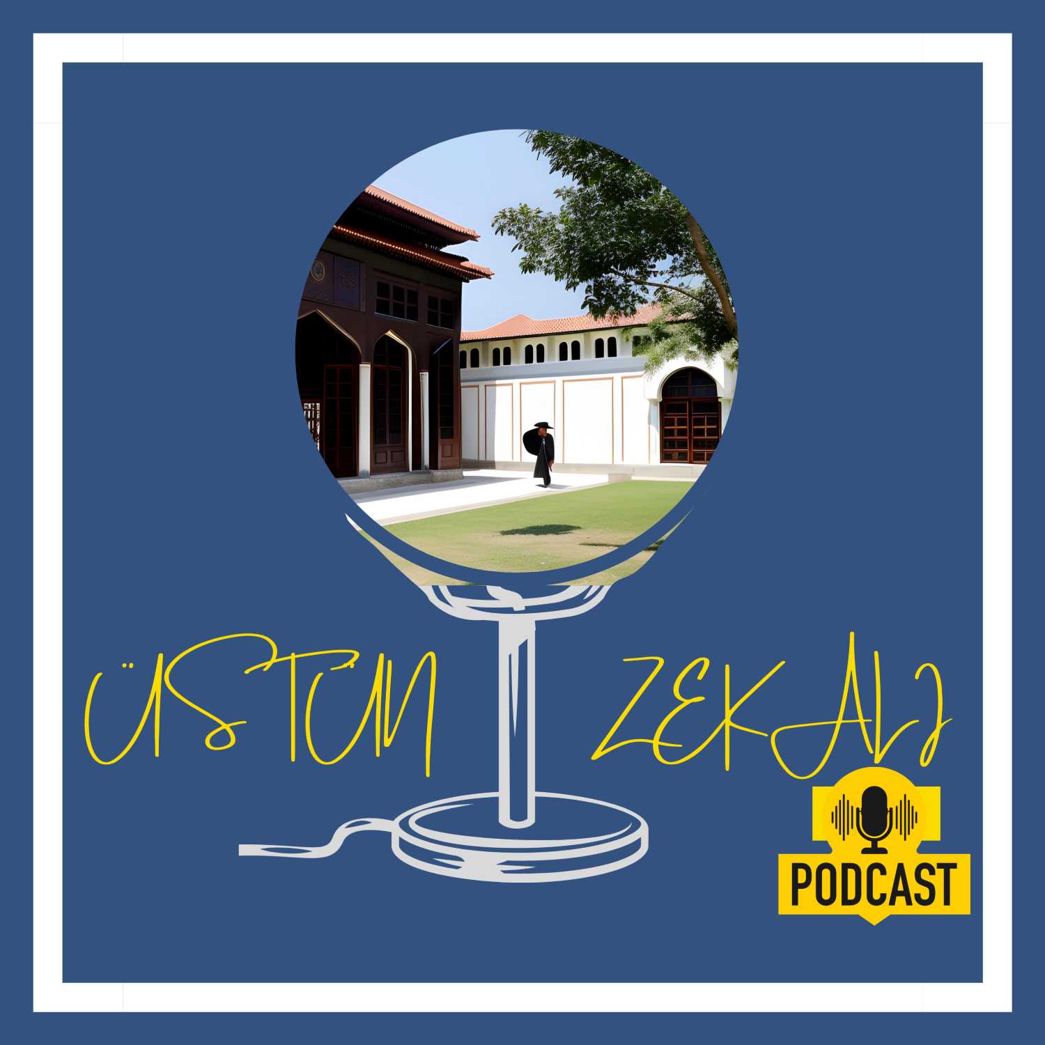üstün zekalı podcast