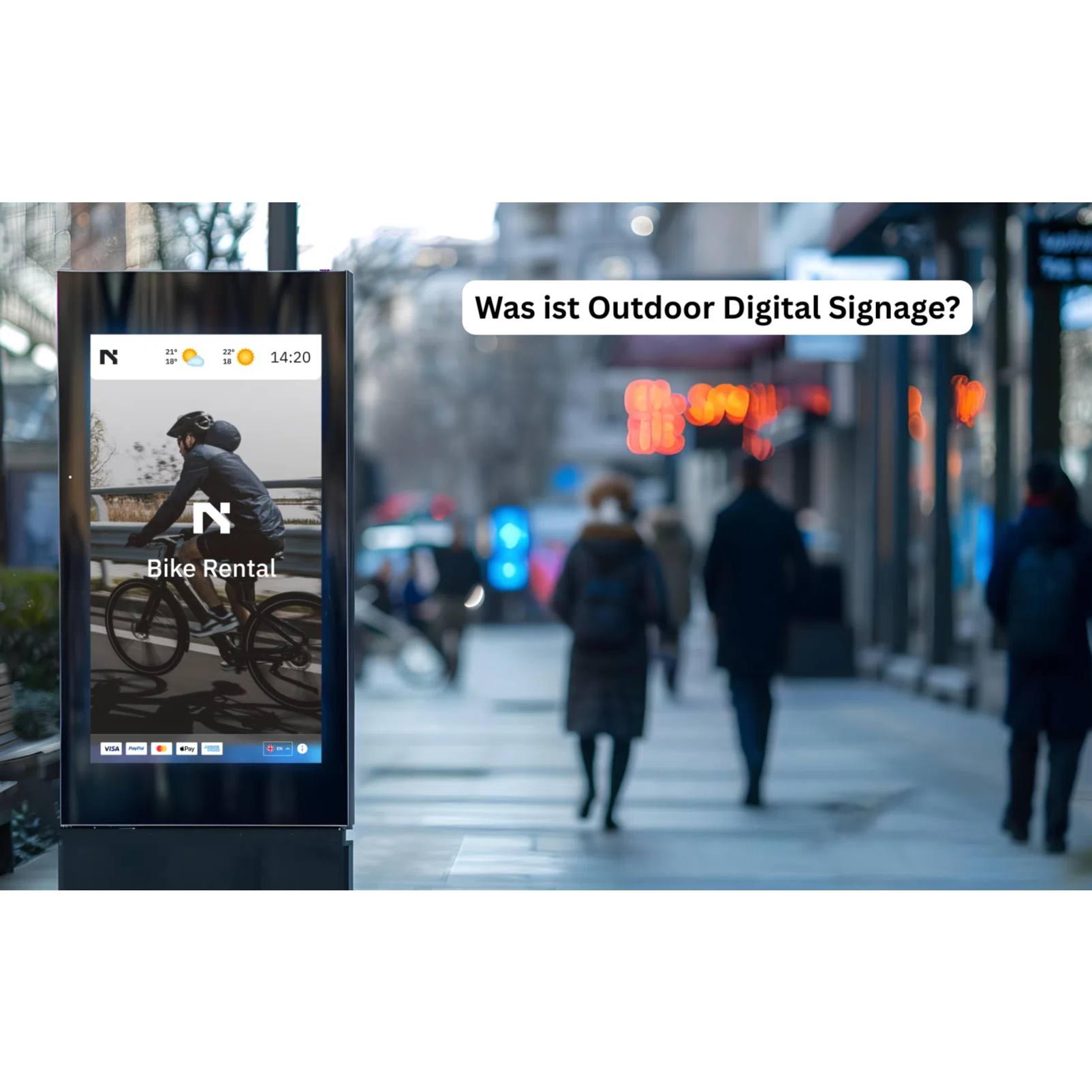 Was ist Outdoor Digital Signage?