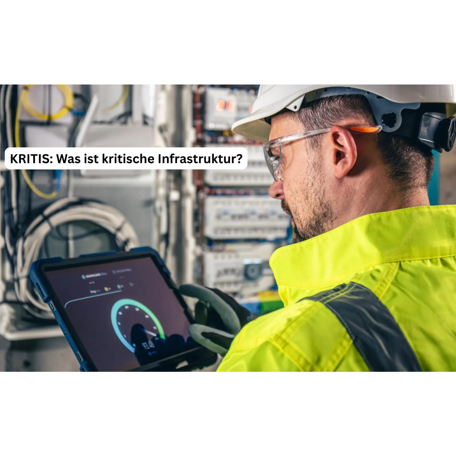 KRITIS: Was ist kritische Infrastruktur?