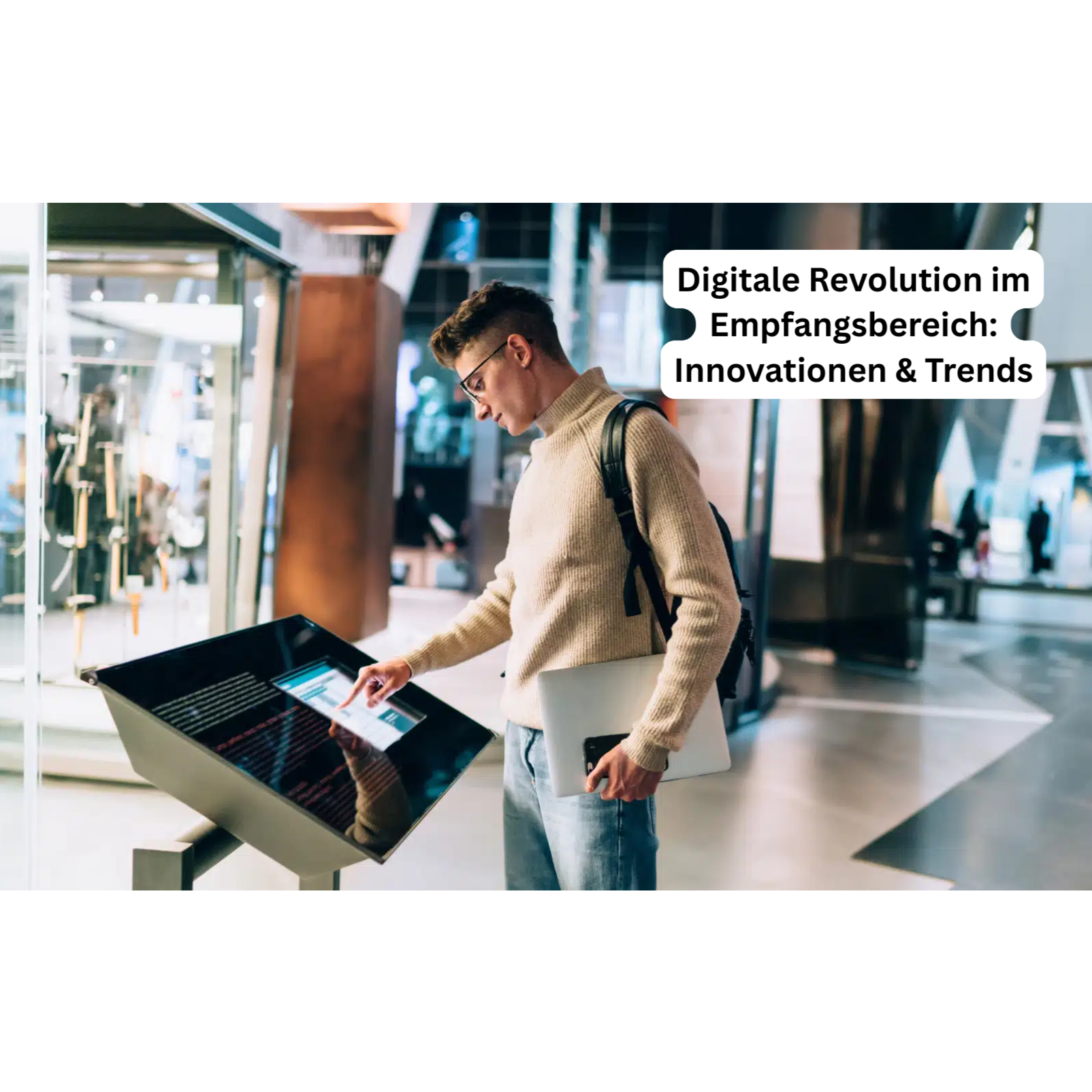 Digitale Revolution im Empfangsbereich: Innovationen & Trends