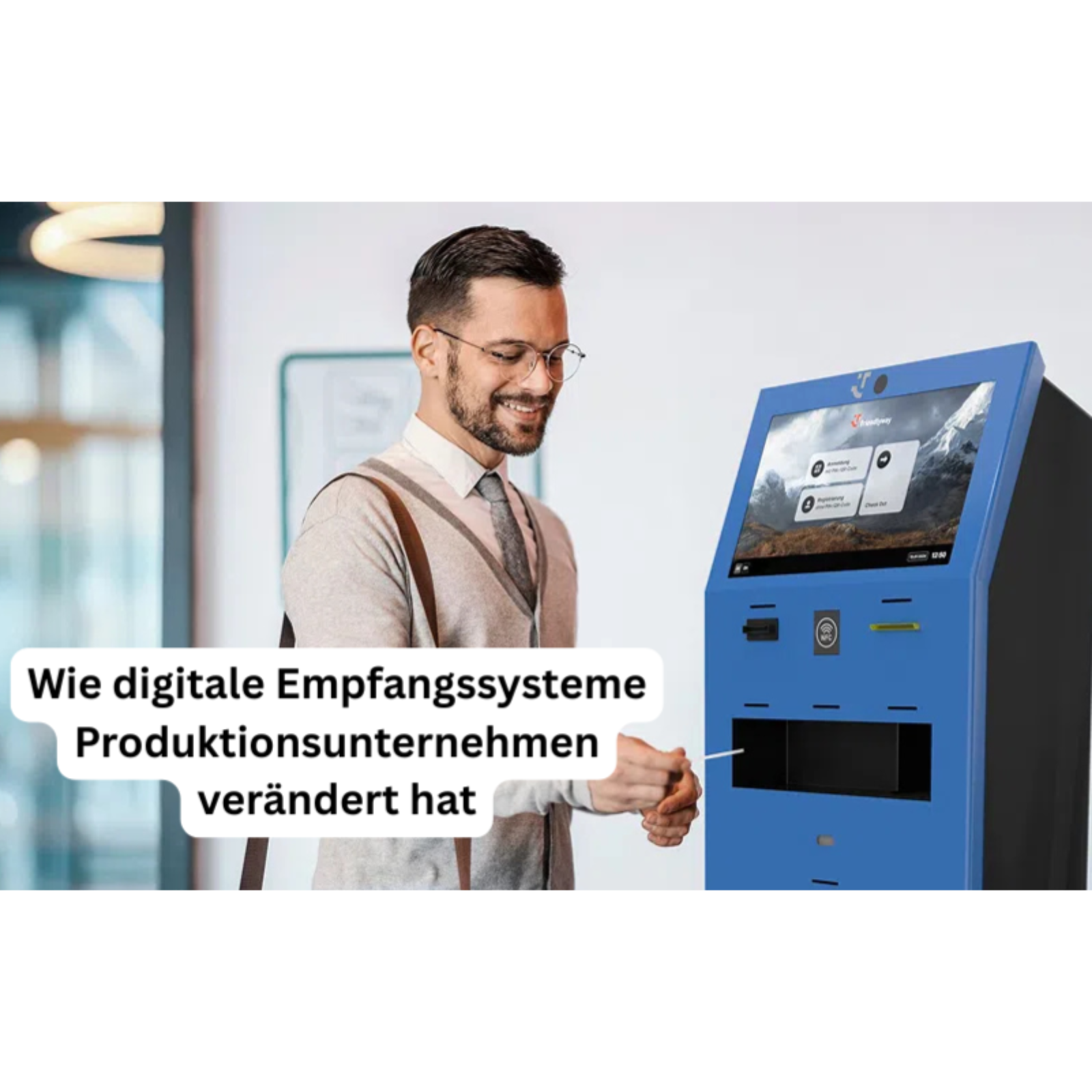 Wie digitale Empfangssysteme Produktionsunternehmen verändert hat