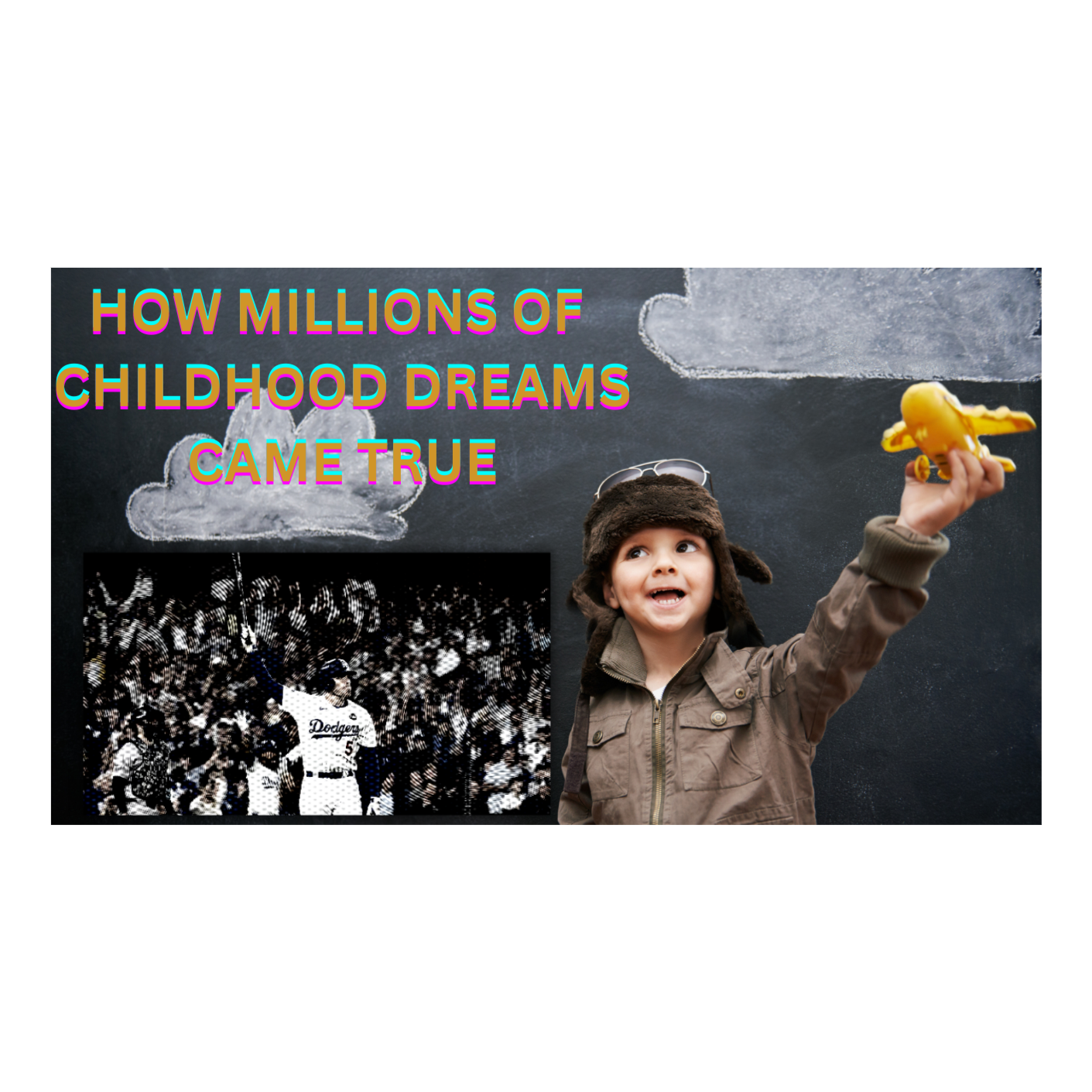 How Millions of Childhood Dreams Came True - podcast episode cover