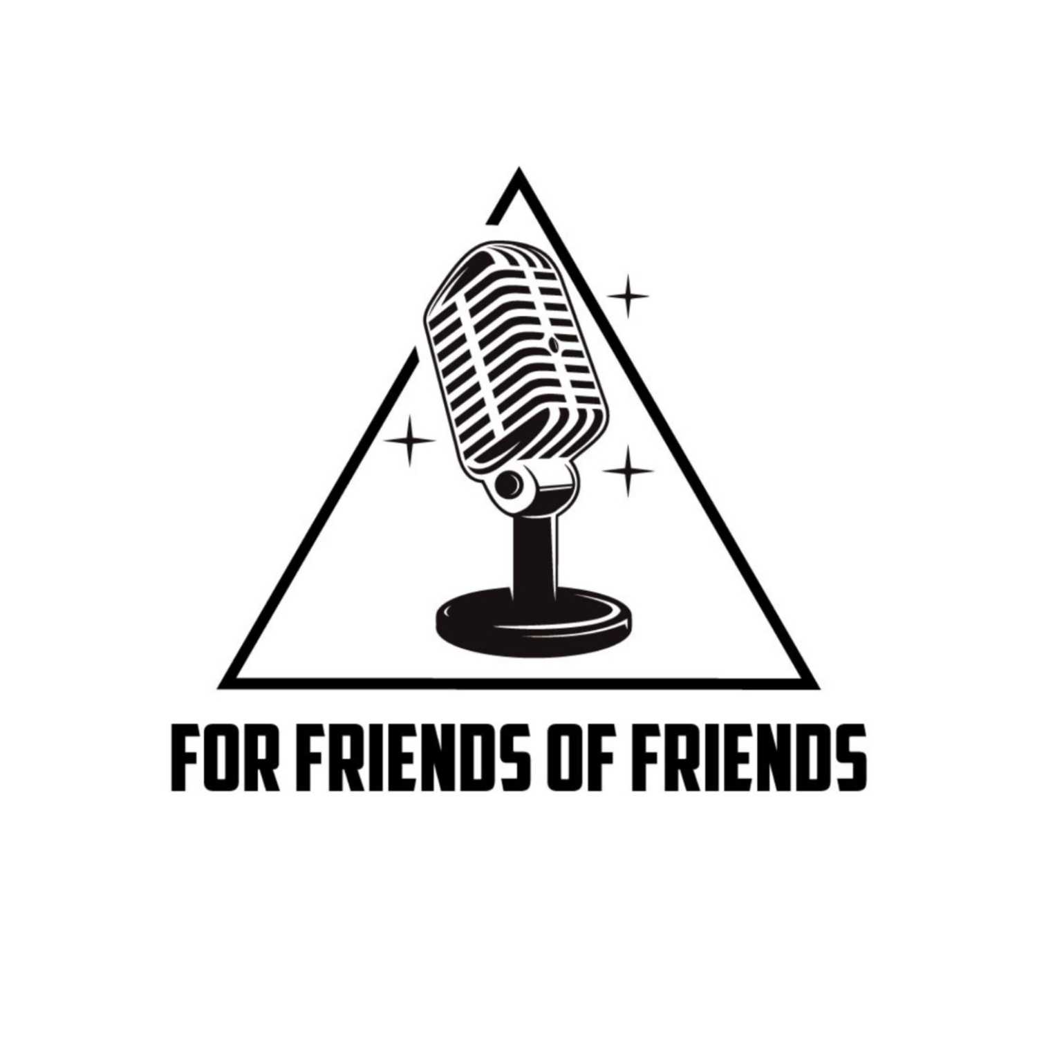 For Friends of Friends