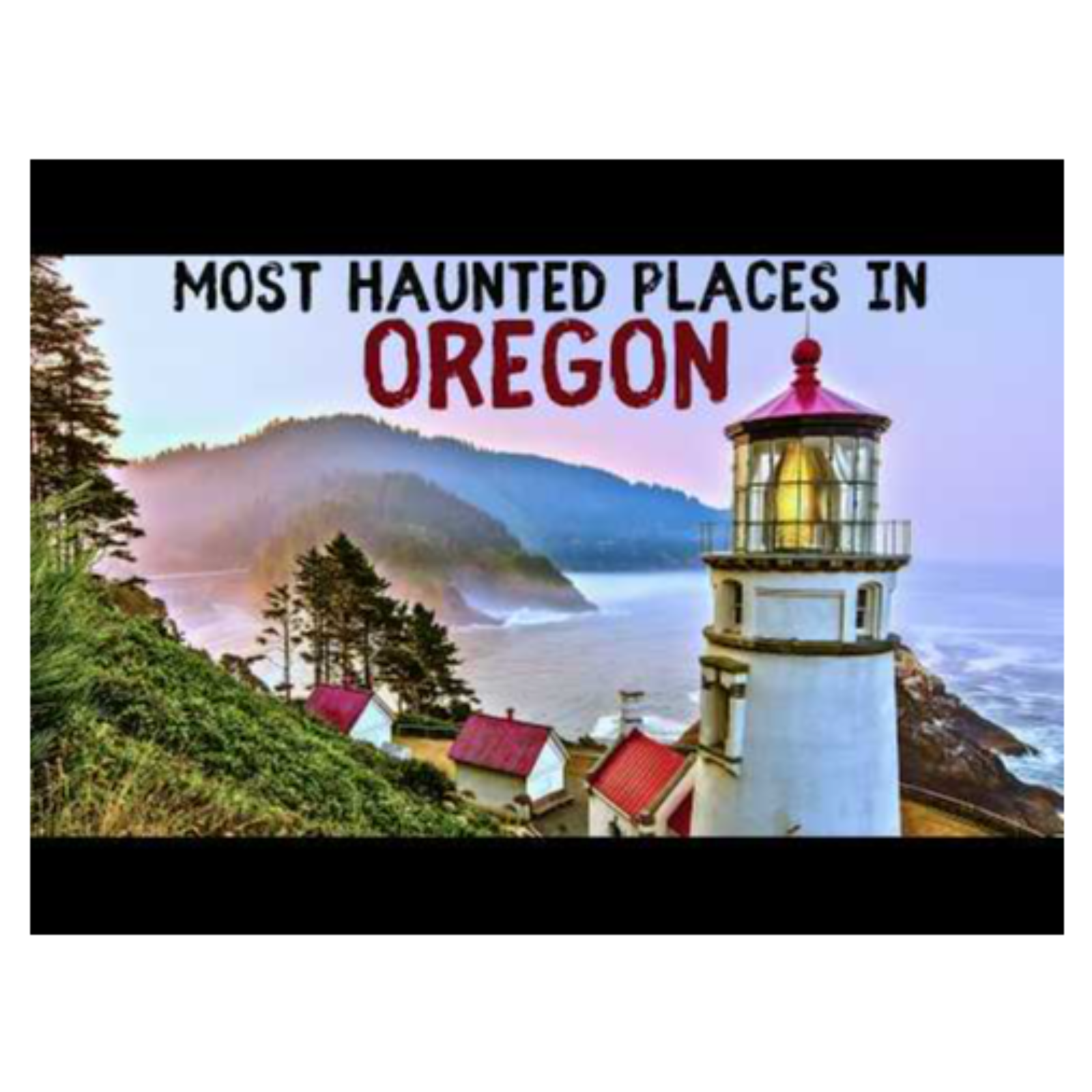 Most Haunted Places in Oregon episode artwork