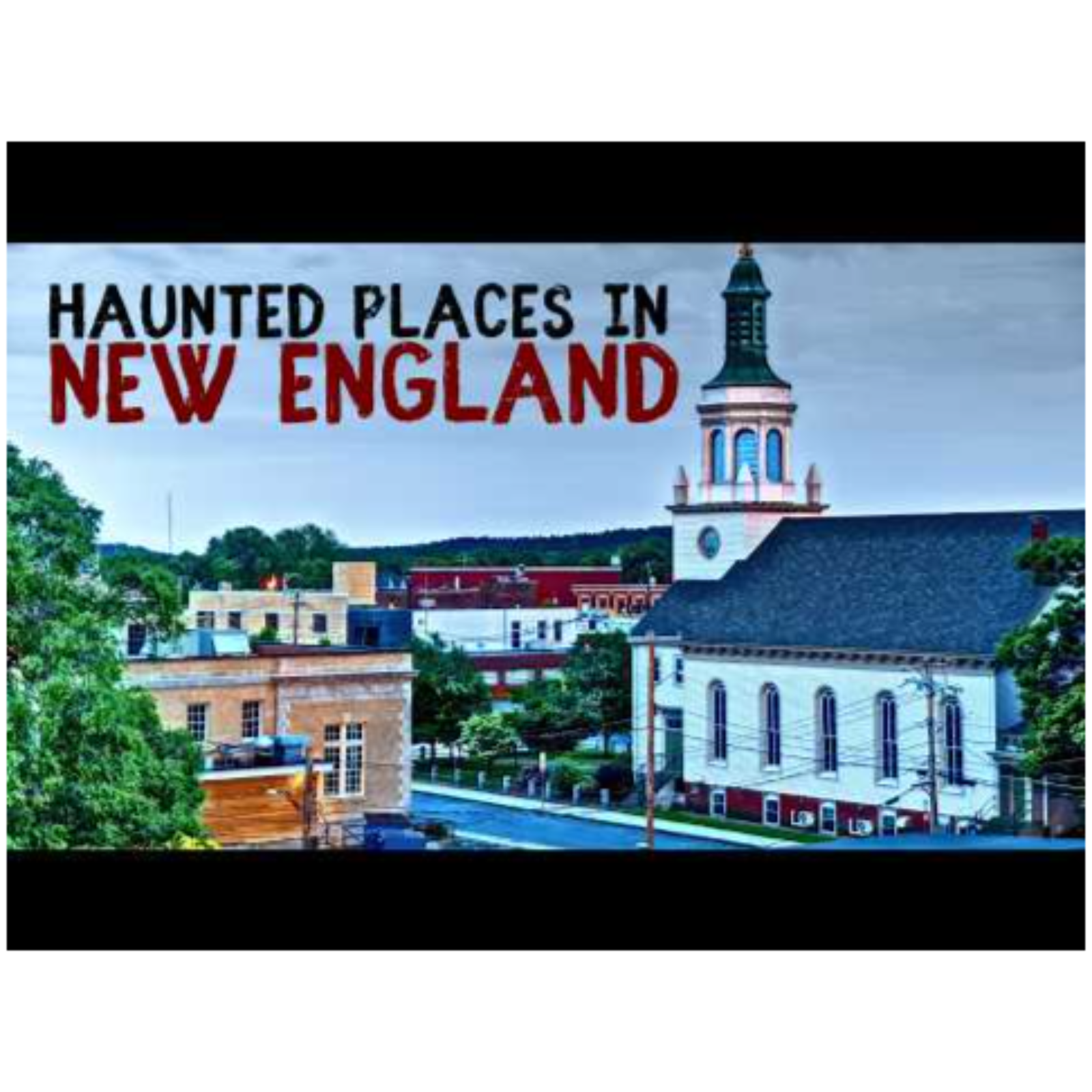 Haunted Places in New England episode artwork