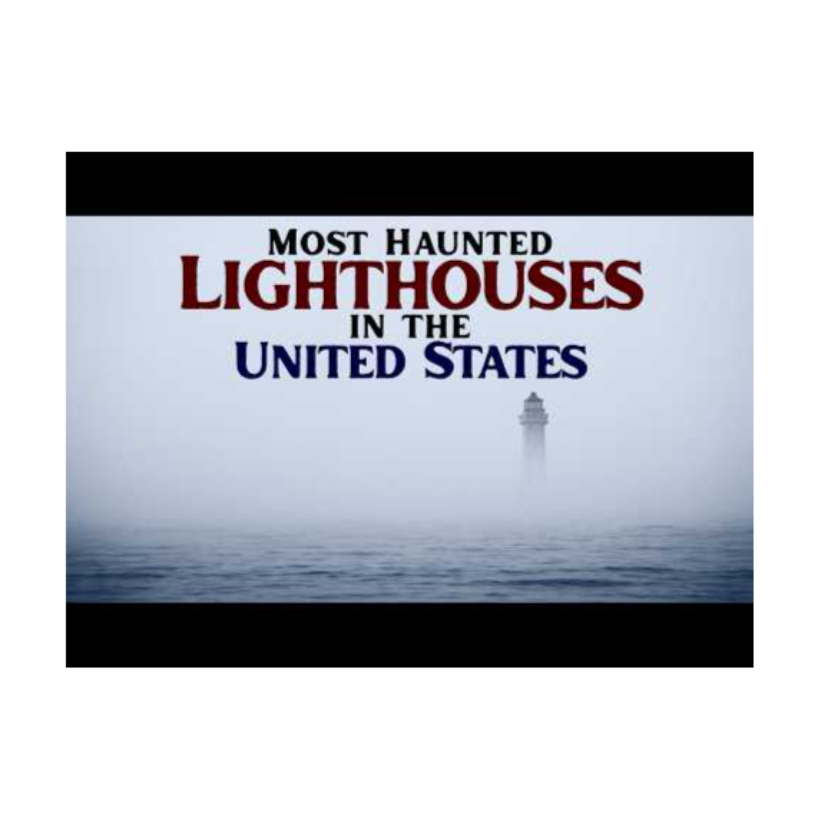 Most Haunted Lighthouse in the US episode artwork