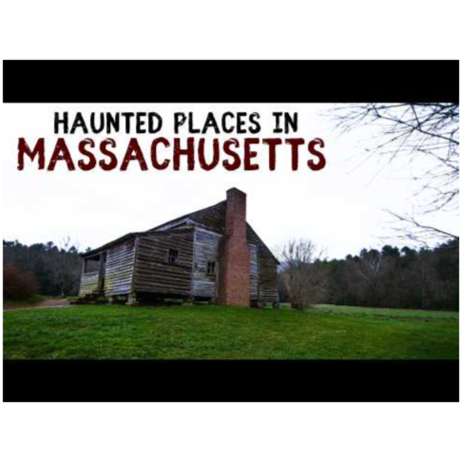 Haunted Places in Massachusetts episode artwork