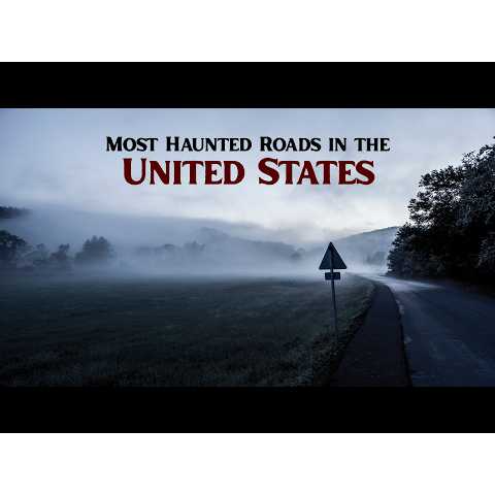 Most Haunted Roads in the US episode artwork