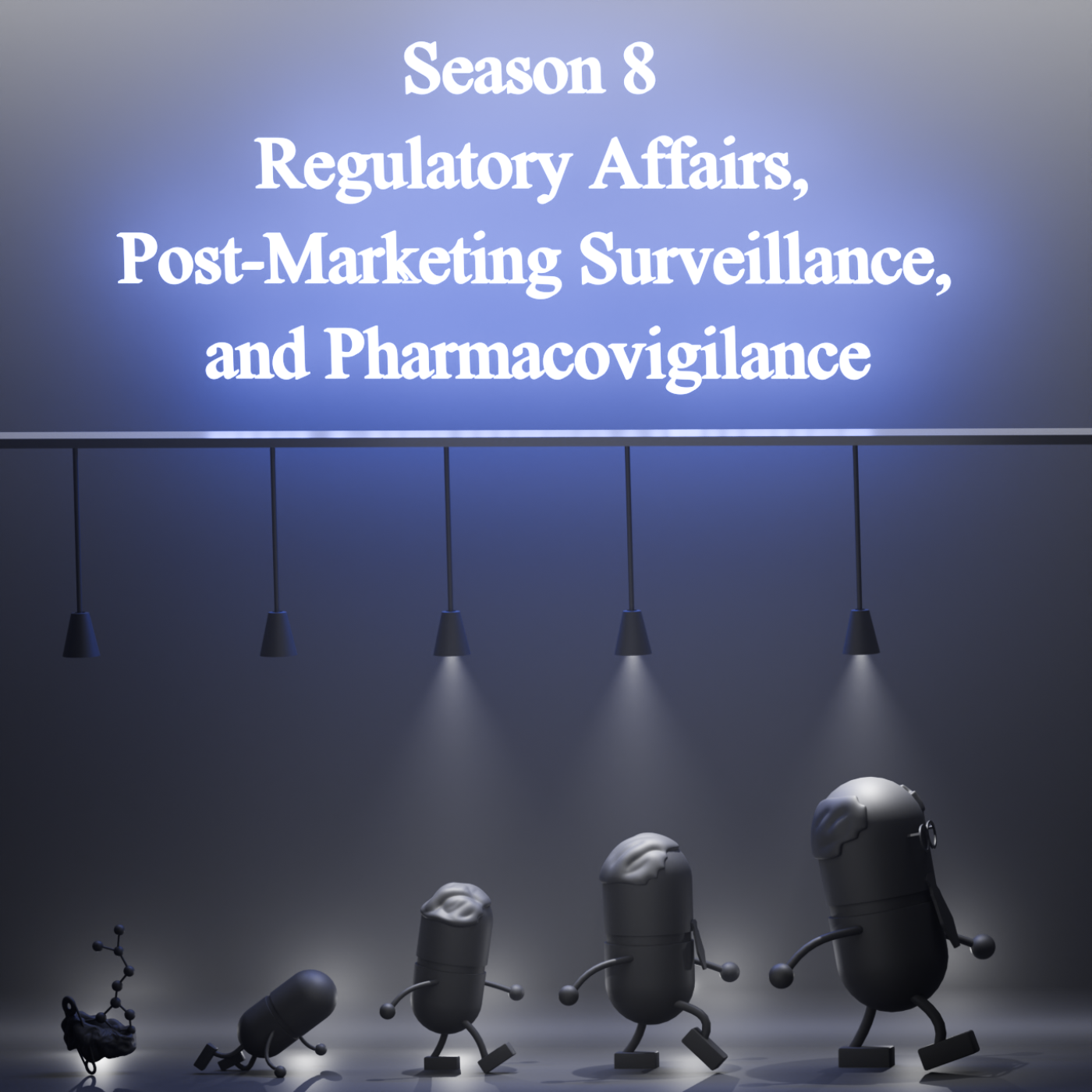 107 – FDA & ICH Guidelines Overview (S8E2) episode artwork