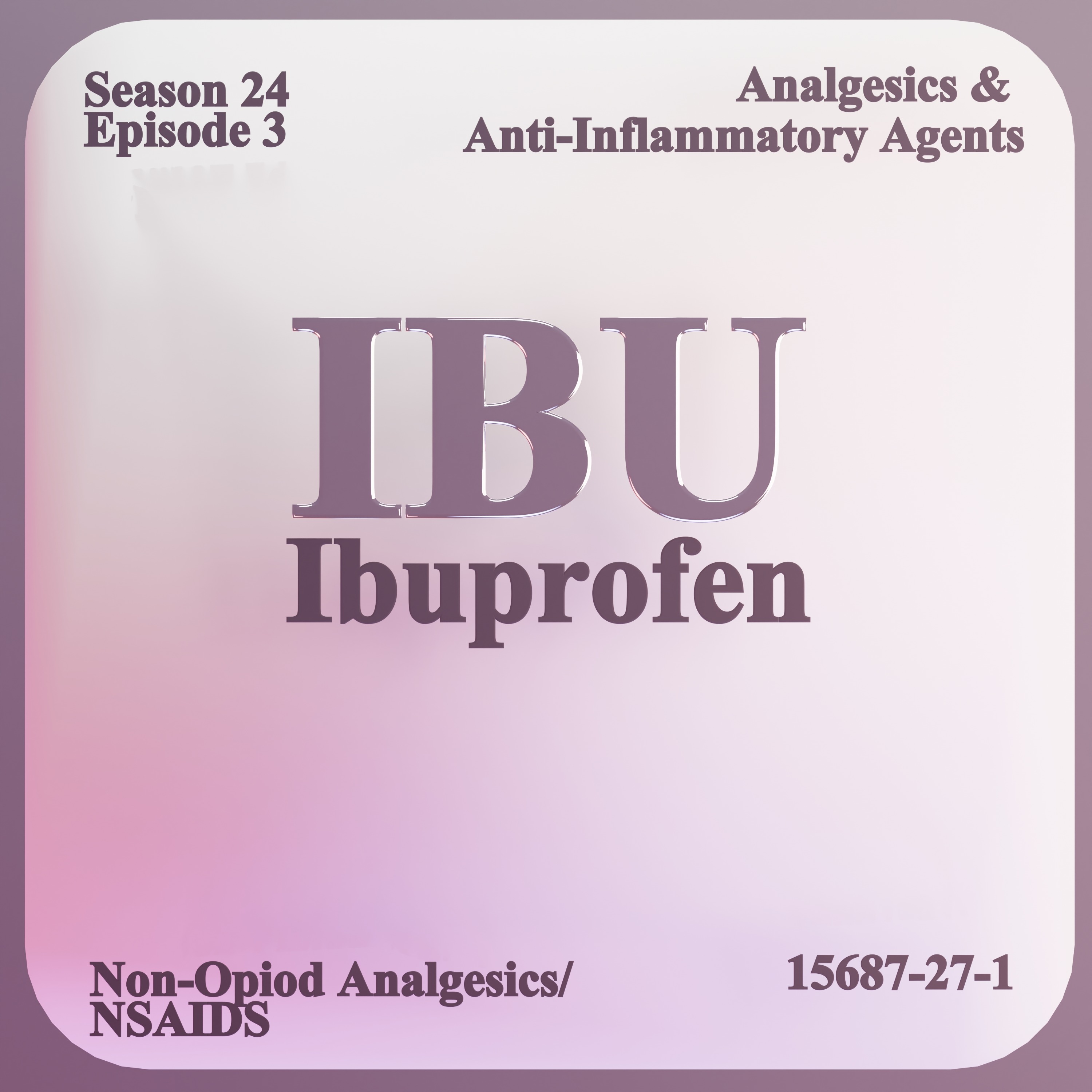 Ibuprofen (S24E3) episode artwork