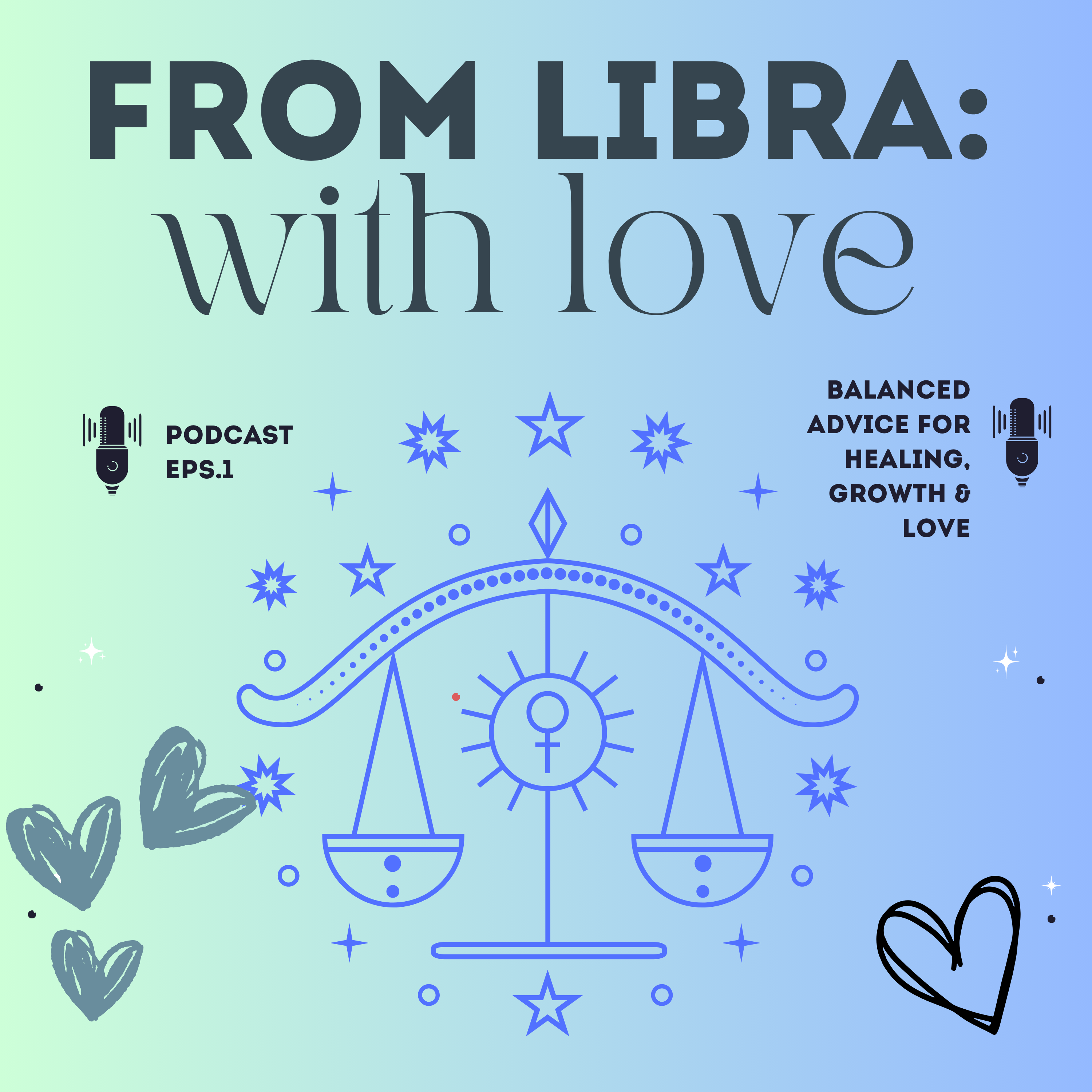 ✨ From Libra With Love — Healing, Self-Discovery, and Emotional Balance ✨ podcast artwork